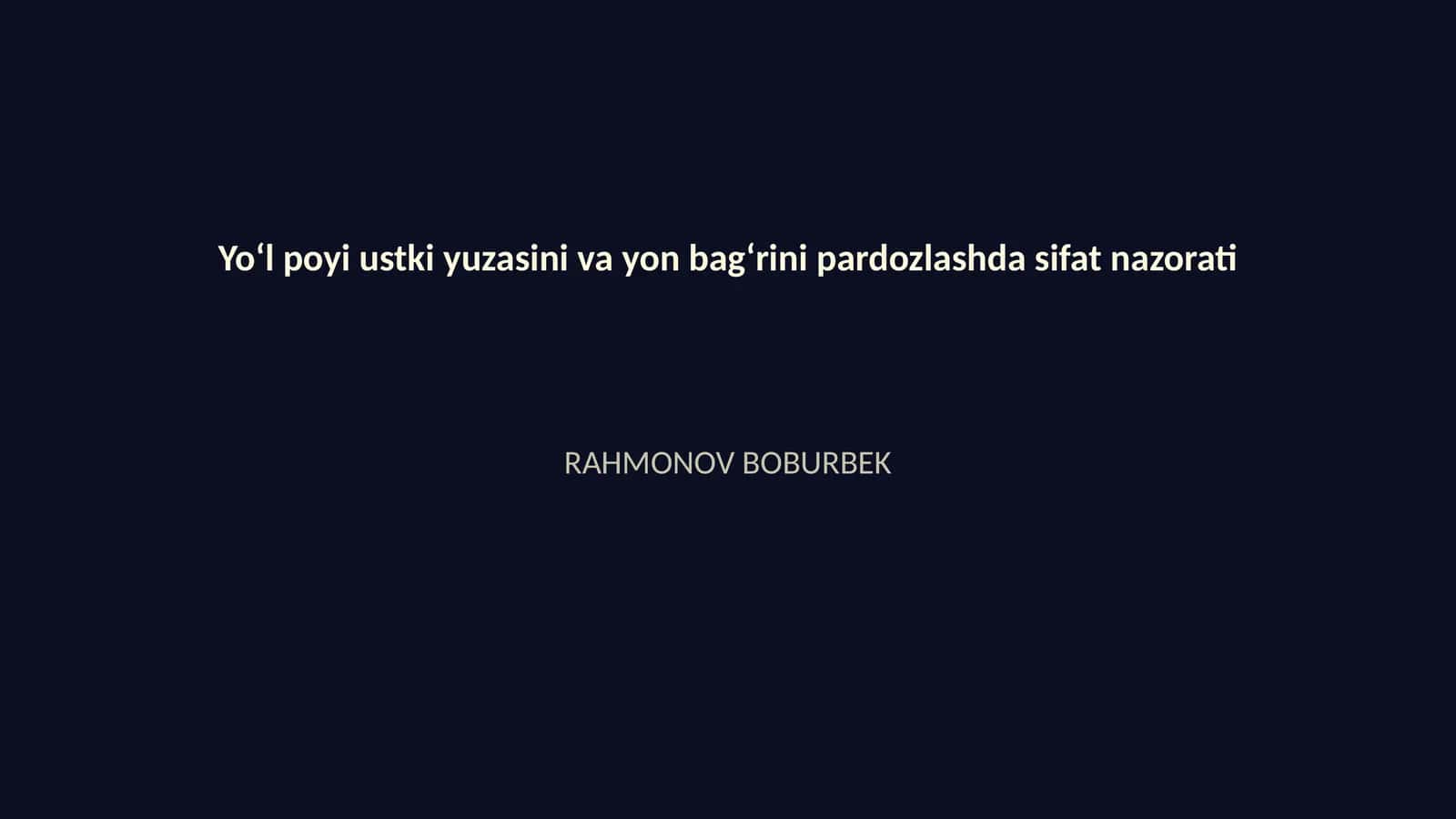 Yoʻl poyi ustki yuzasini va yon bagʻrini pardozlashda sifat nazorati 1
