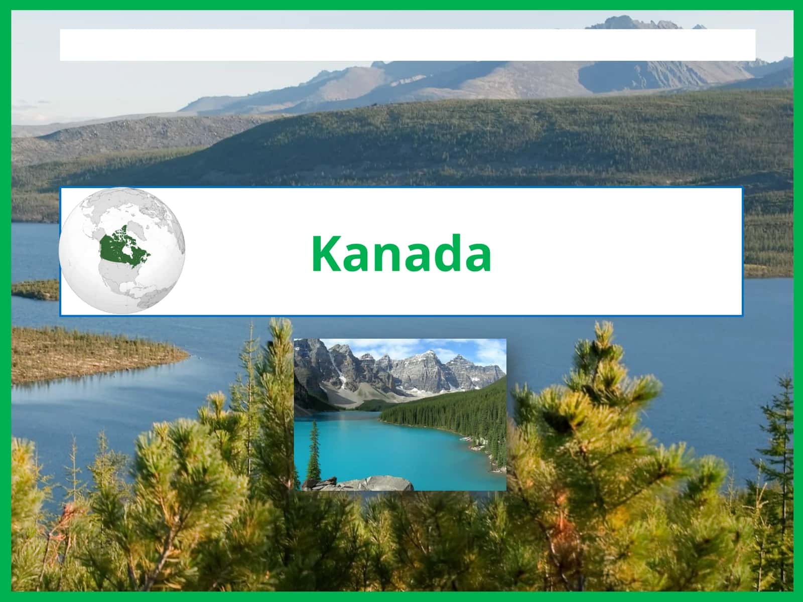 Kanada 1