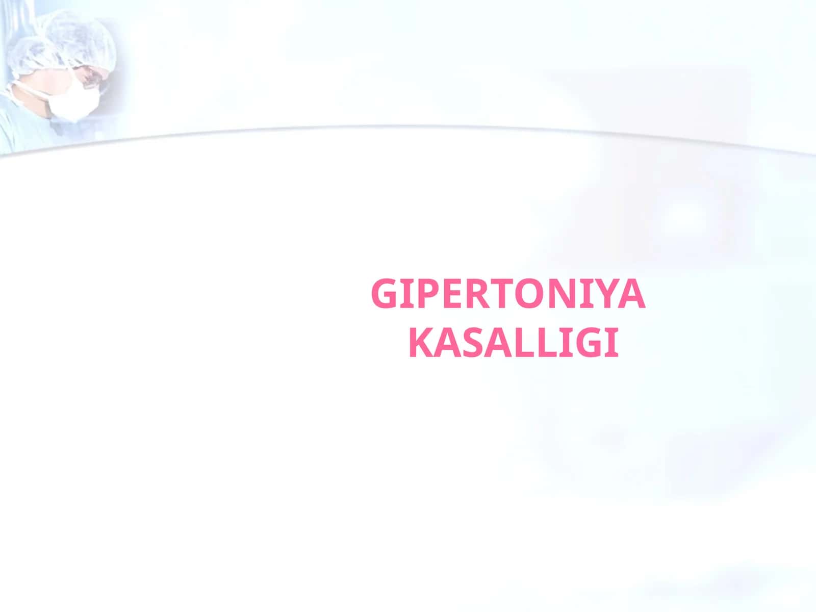 GIPERTONIYA KASALLIGI 1
