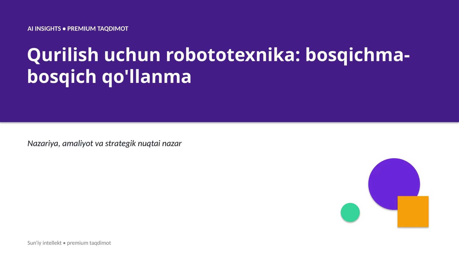 Qurilish uchun robototexnika: bosqichma-bosqich qo'llanma 1