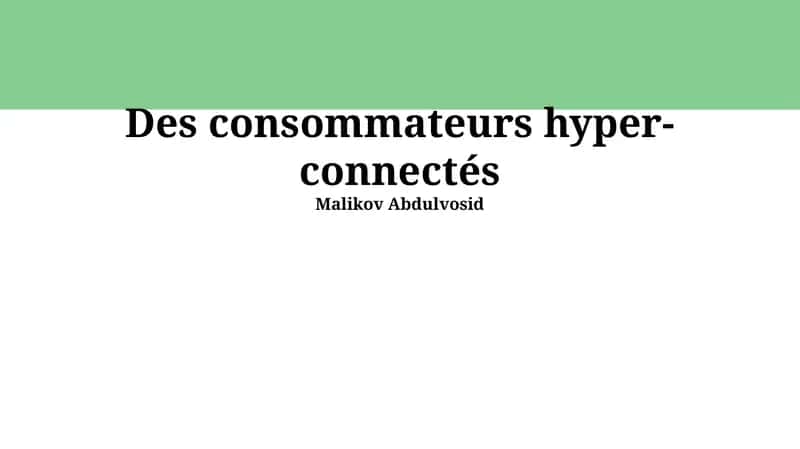 Les consommateurs hyper-connectés 1