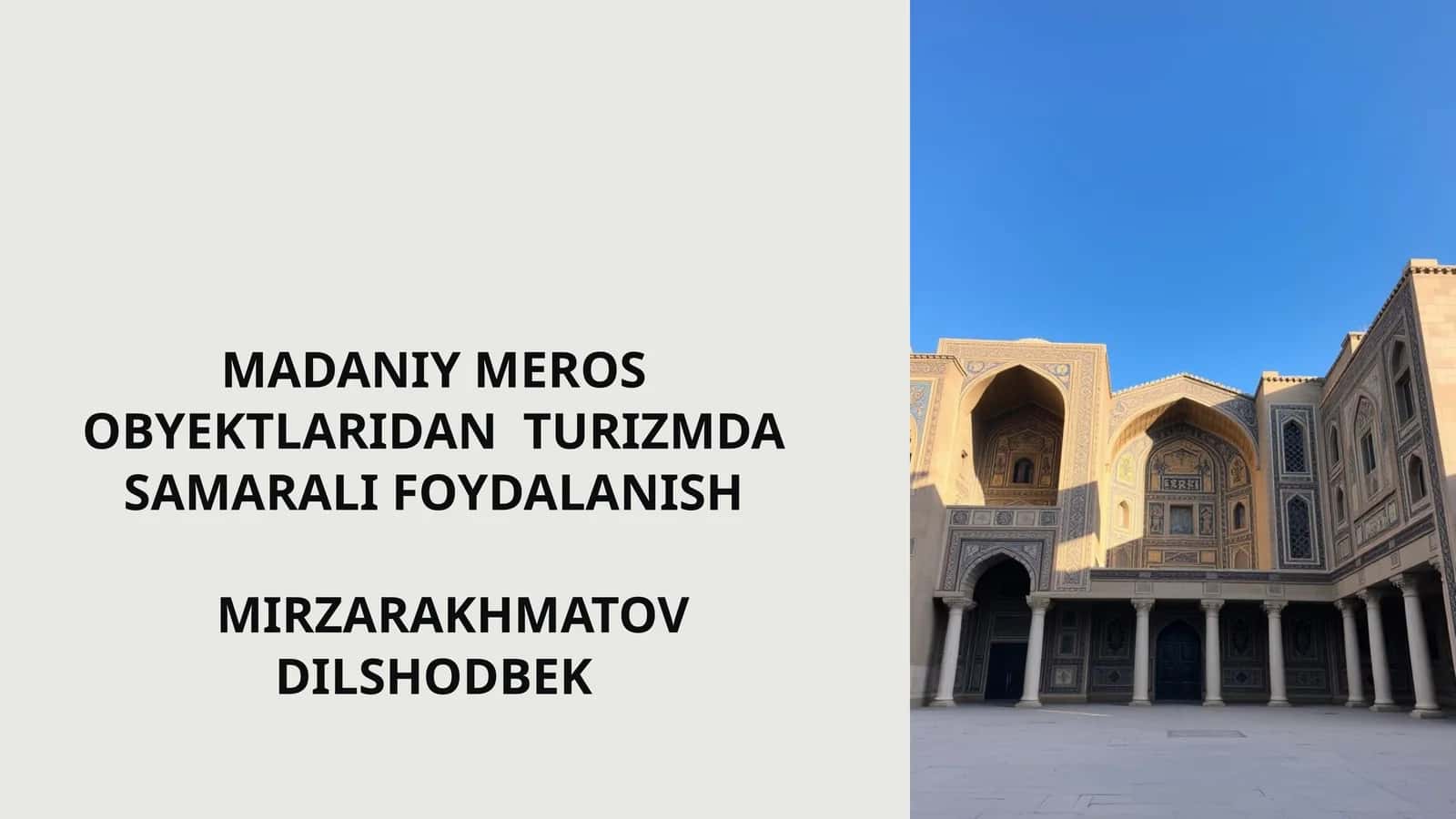 Madaniy meros obyektlaridan turizmda samarali foydalanish 1