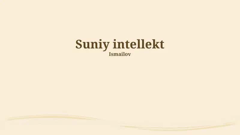 Sun'iy intellekt: Asoslar va texnologiyalar 1