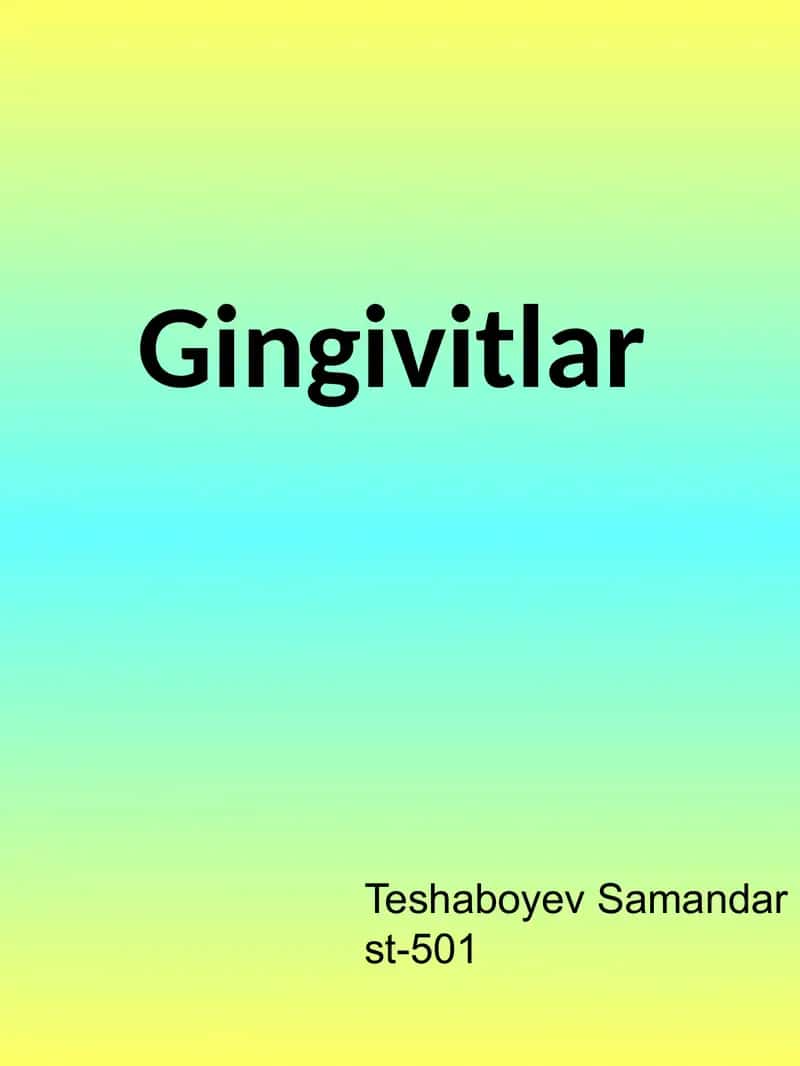 Gingivitlar 1