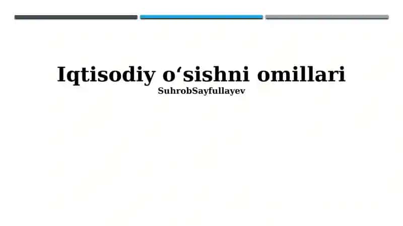 Iqtisodiy oʻsishni omillari