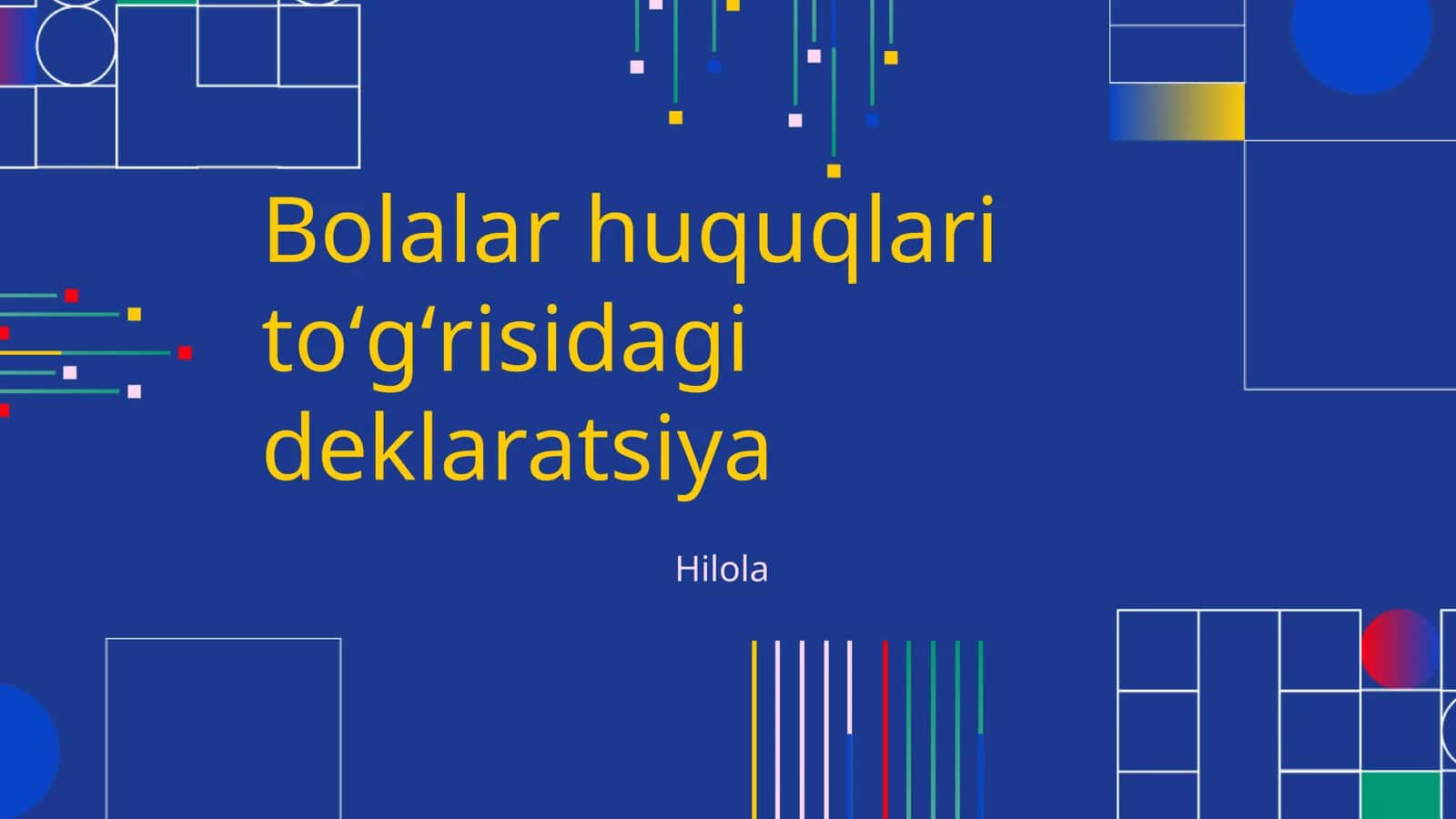 Bolalar huquqlari toʻgʻrisidagi deklaratsiya 1