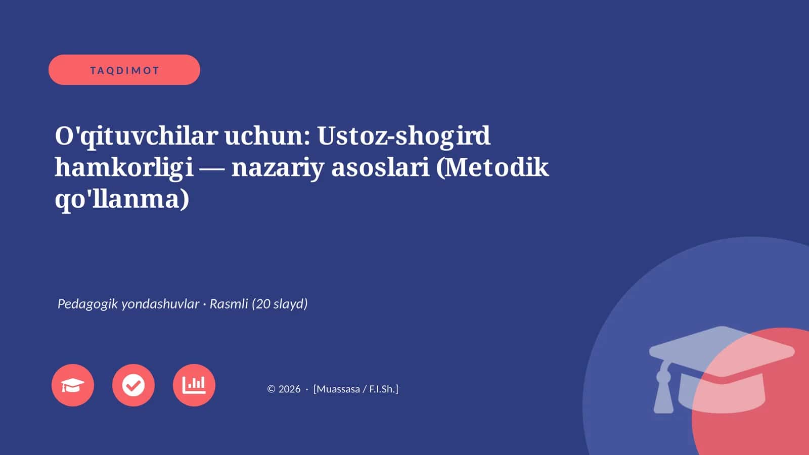 Ustoz-shogird hamkorligi — nazariy asoslari (Metodik qo'llanma) 1