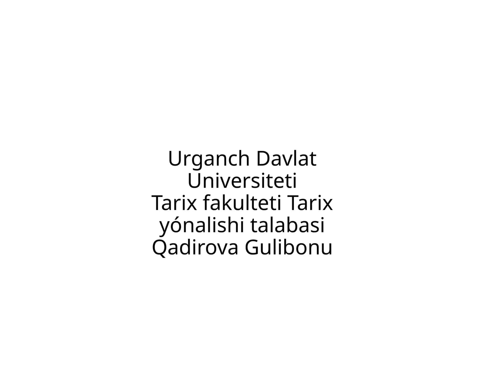 QadirovaGulibonu 1