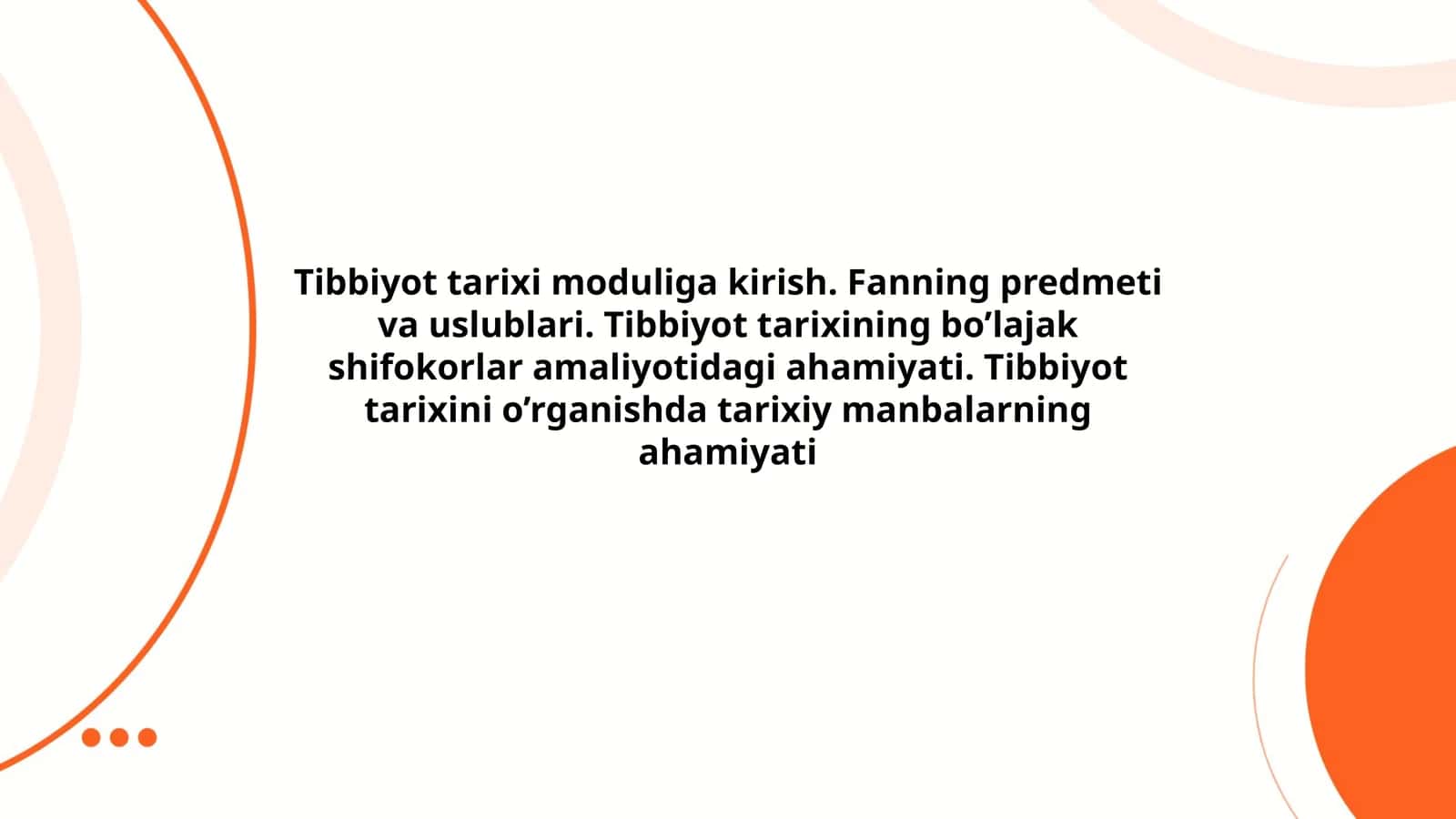 Tibbiyot tarixi moduliga kirish 1