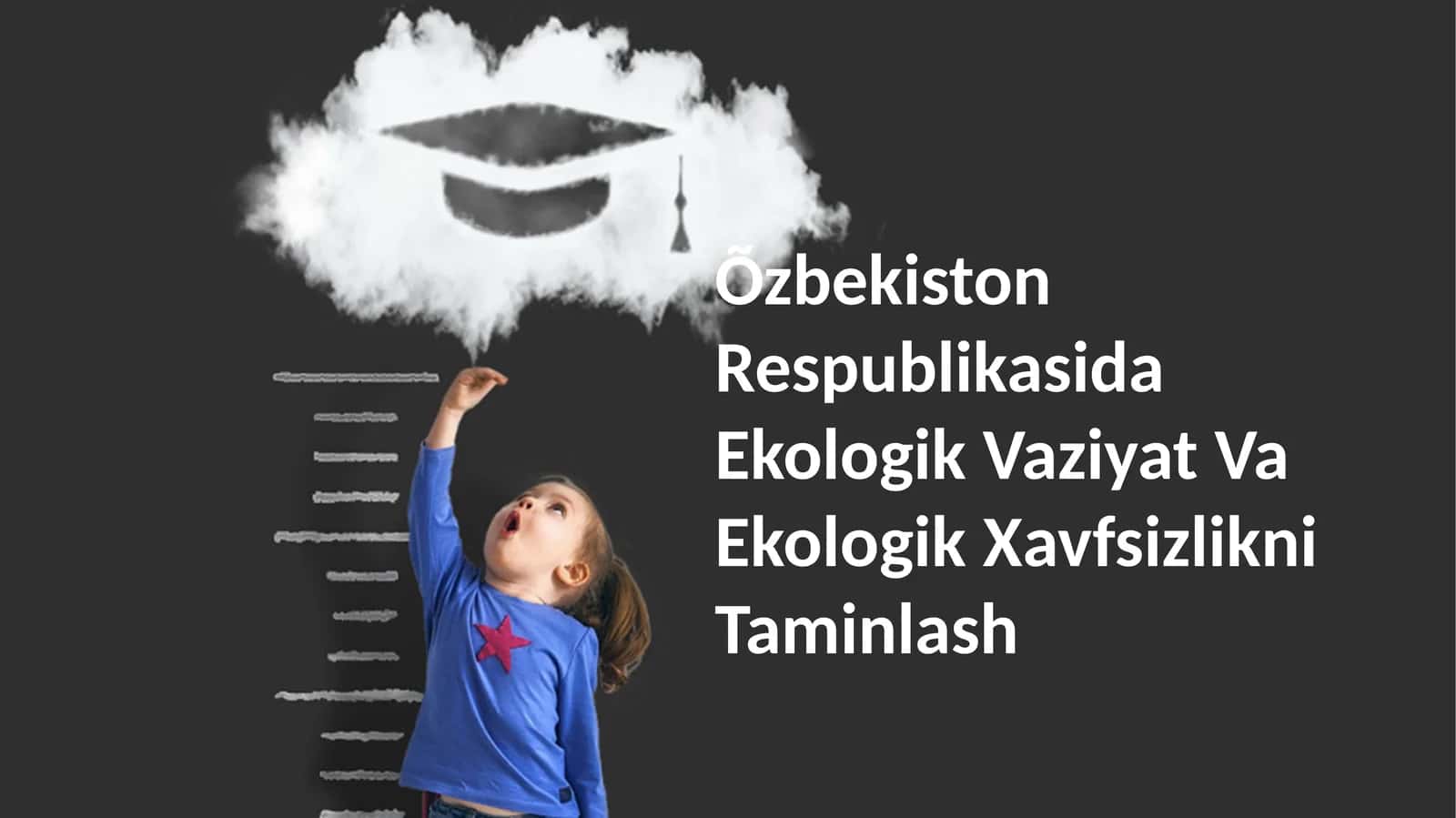 Õzbekiston Respublikasida Ekologik Vaziyat Va Ekologik Xavfsizlikni Taminlash 1