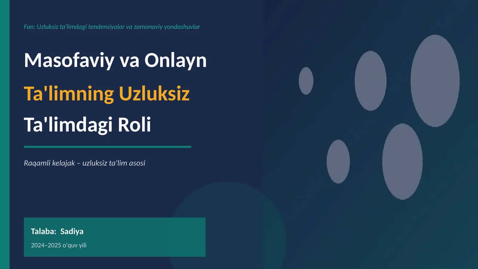 Tendensiyalar va zamonaviy yondashuvlar 1