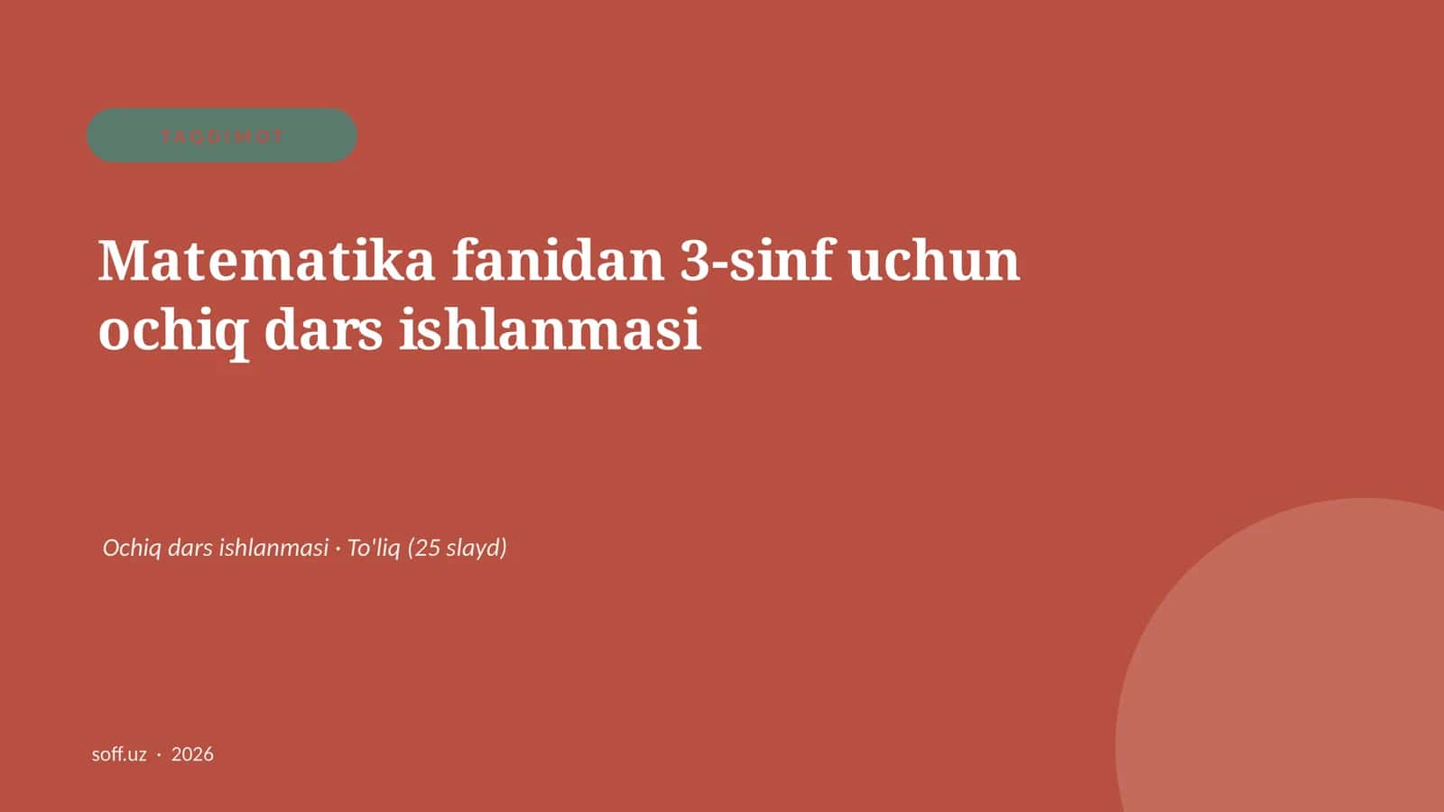 Matematika fanidan 3-sinf uchun ochiq dars ishlanmasi 1
