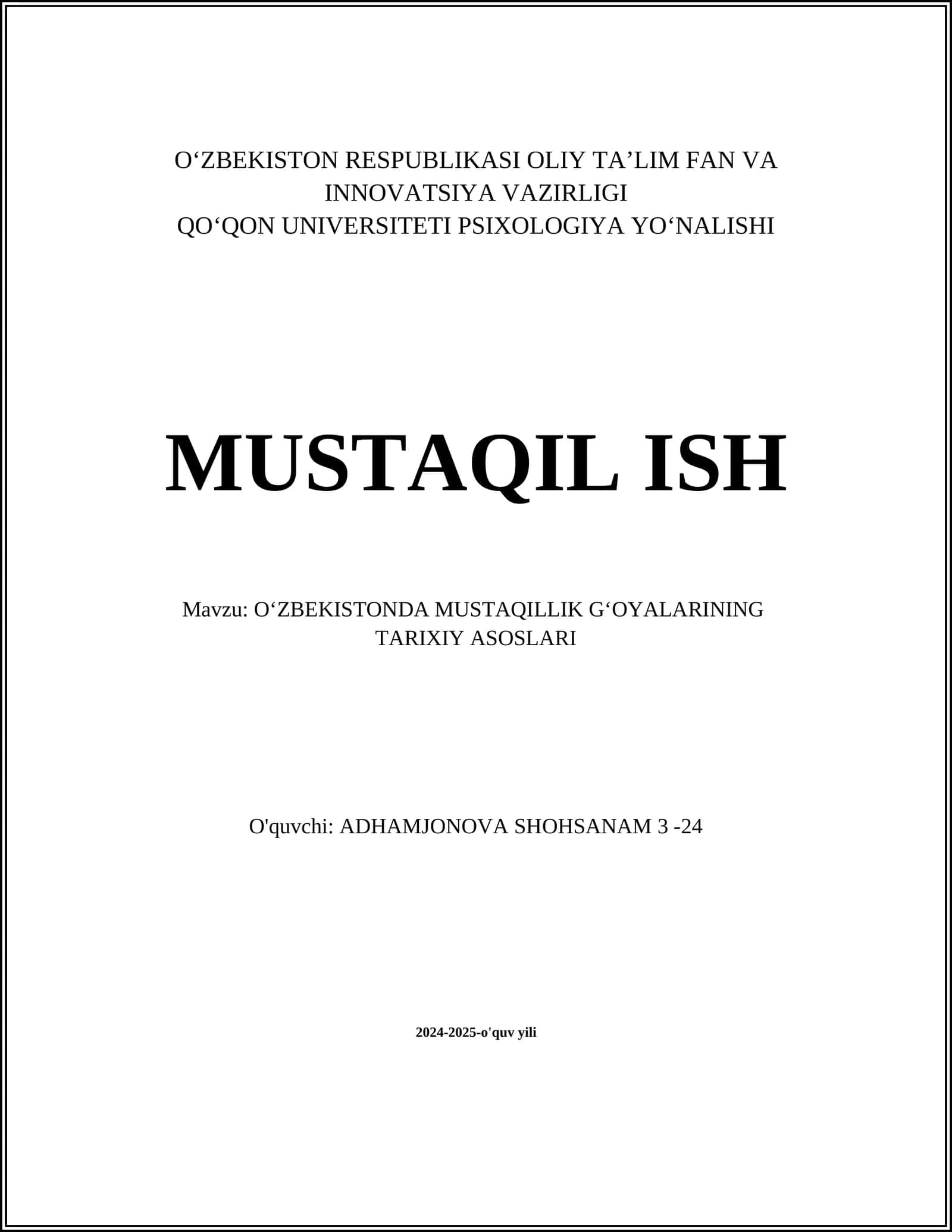 O'ZBEKISTONDA MUSTAQILLIK G'OYALARINING TARIXIY ASOSLARI 1