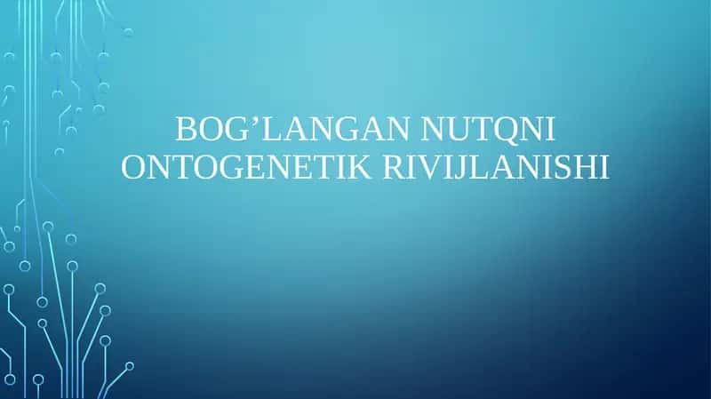 MAKTAB YOSHIDAGI BOLA NUTQINI O’STIRISH 1