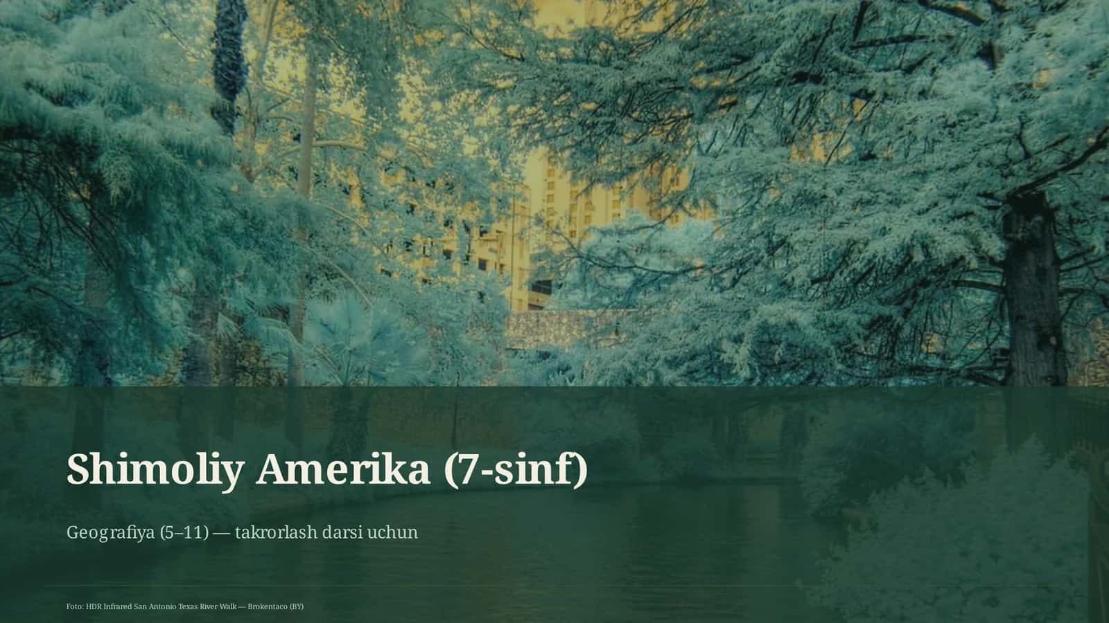 Shimoliy Amerika (7-sinf) 1
