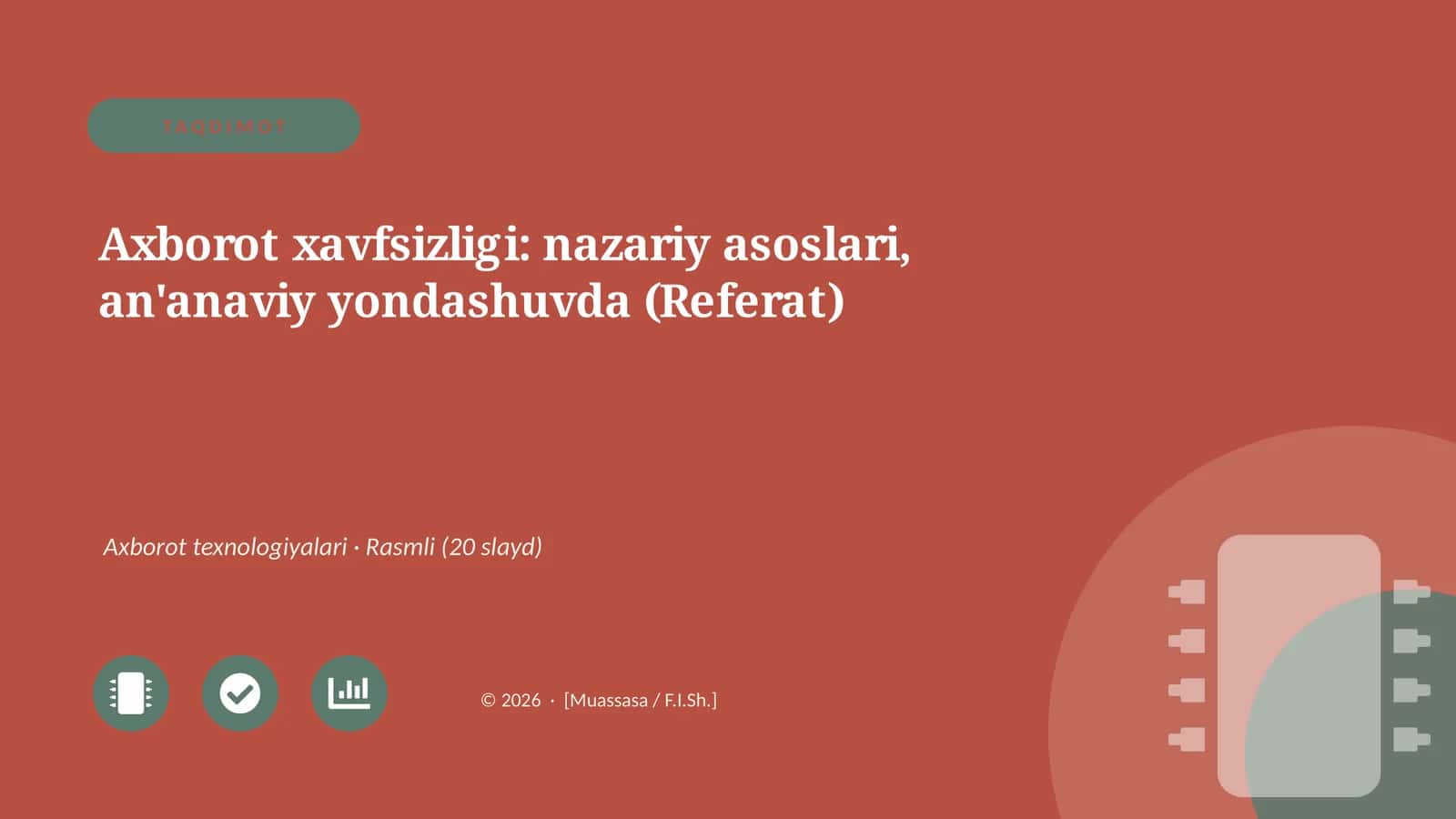 Axborot xavfsizligi: nazariy asoslari, an'anaviy yondashuvda (Referat) 1