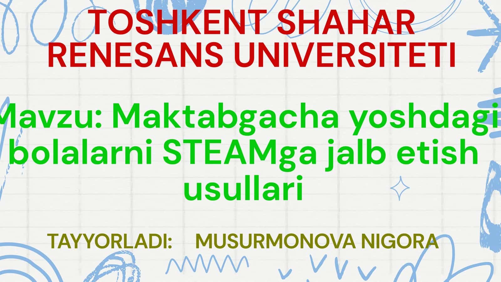 Maktabgacha yoshdagi bolalarni STEAMga jalb etish usullari 1