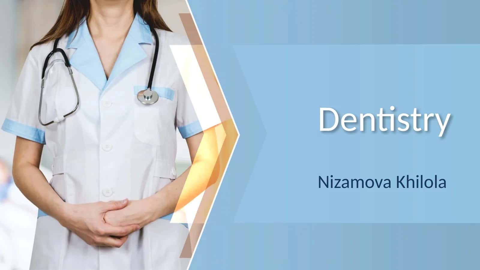 Dentistry 1