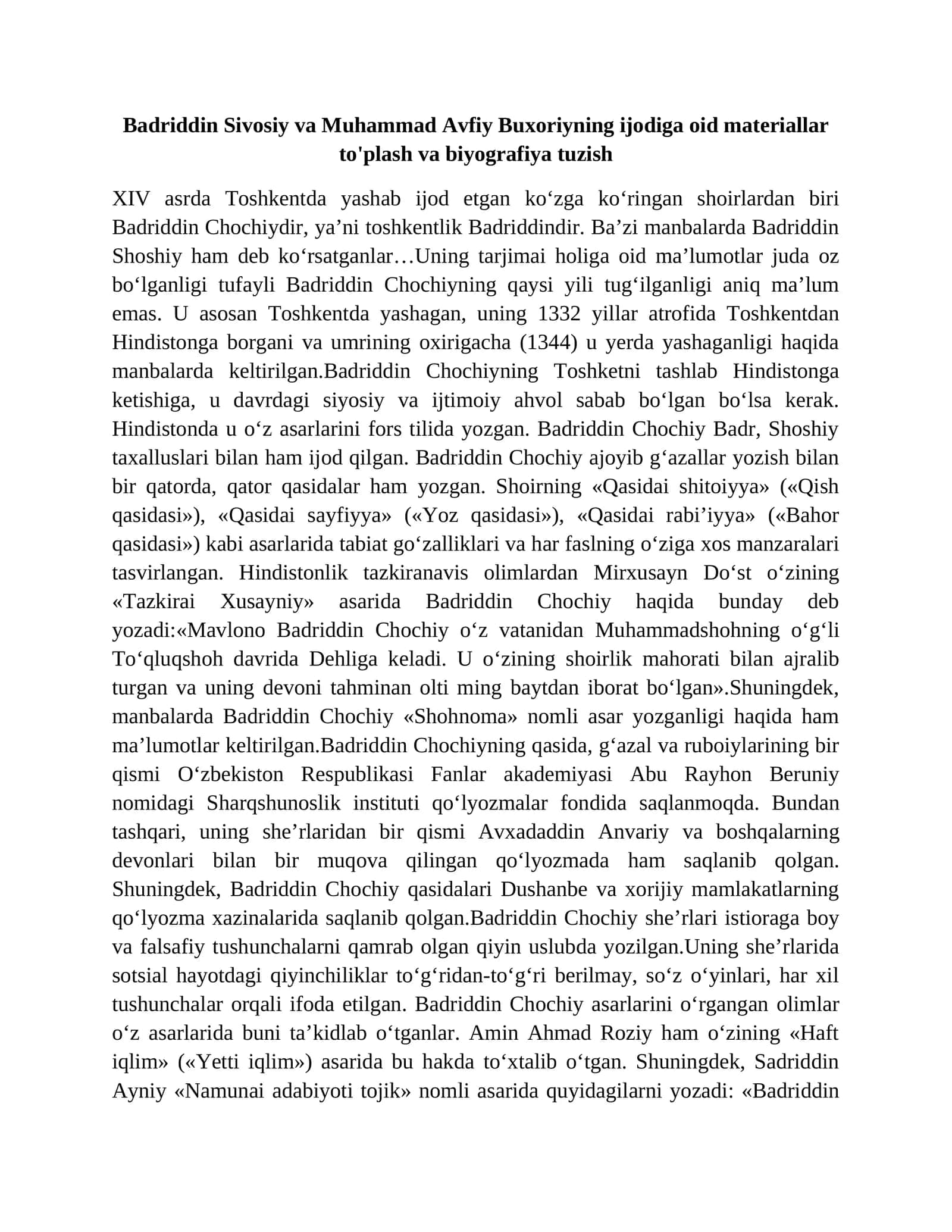 Badriddin Sivosiy va Muhammad Avfiy Buxoriyning ijodiga oid materiallar to'plash va biyografiya tuzish 1