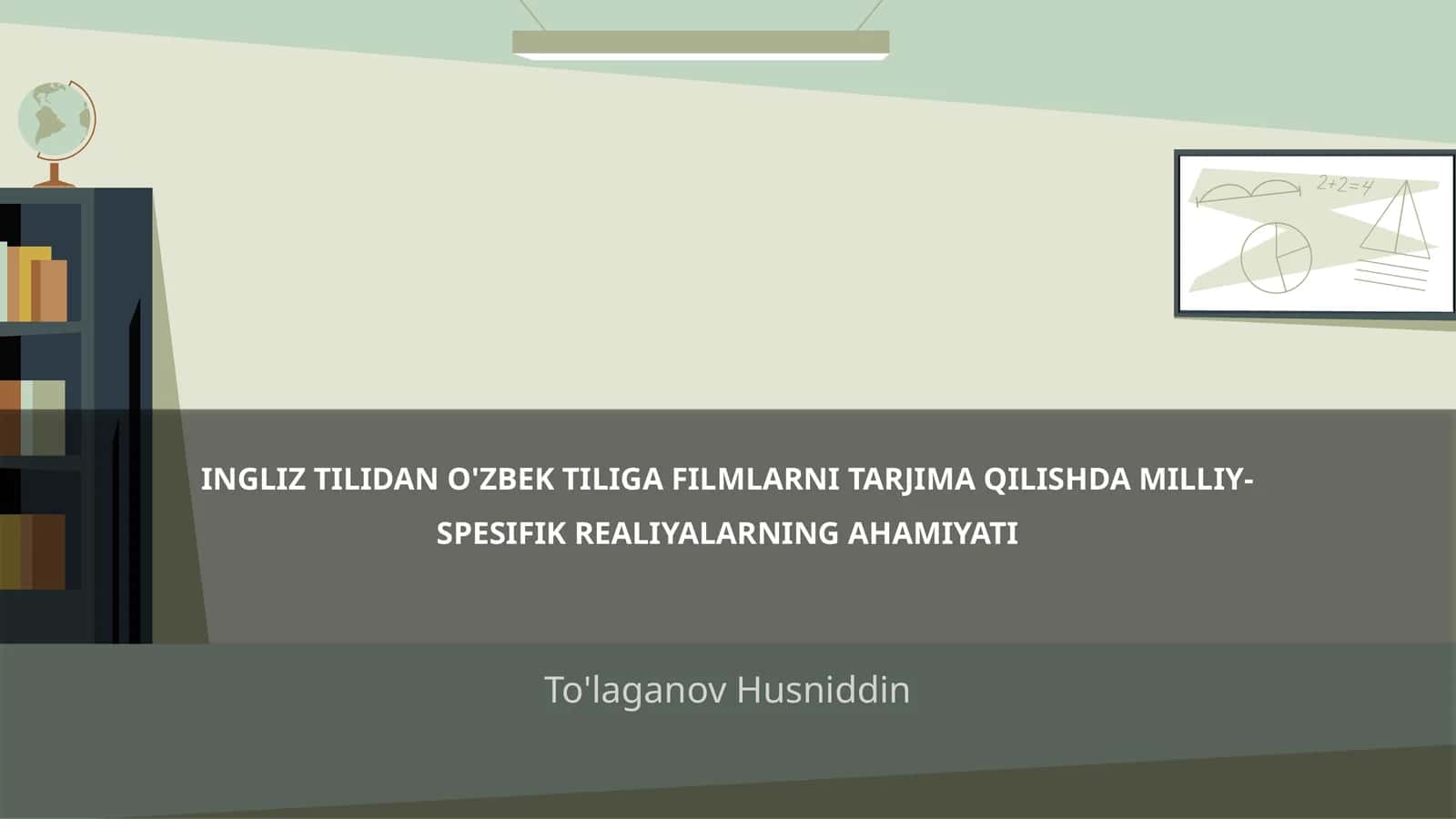 INGLIZ TILIDAN O'ZBEK TILIGA FILMLARNI TARJIMA QILISHDA MILLIY-SPESIFIK REALIYALARNING AHAMIYATI 1