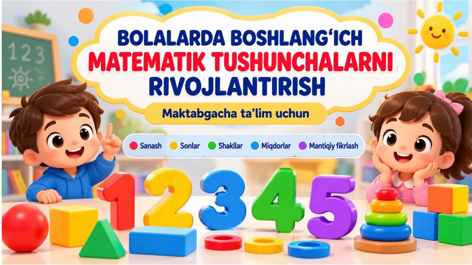 Bolalarda boshlang‘ich matematik tushunchalarni rivojlantirish 1