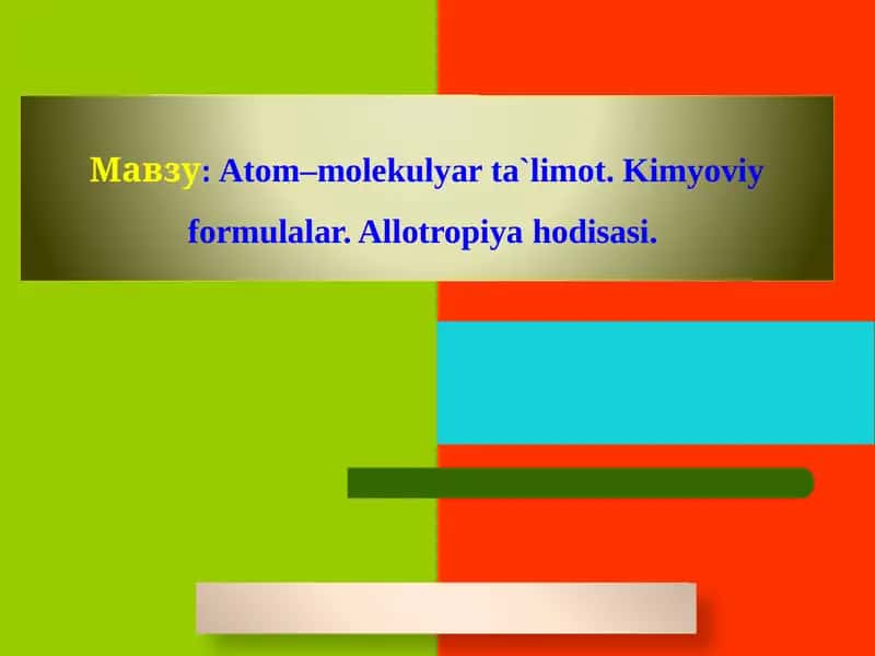 Atom-molekulyar ta'limot 1