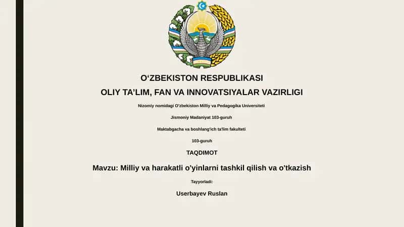 Milliy va harakatli o'yinlarni tashkil qilish va o'tkazish 1