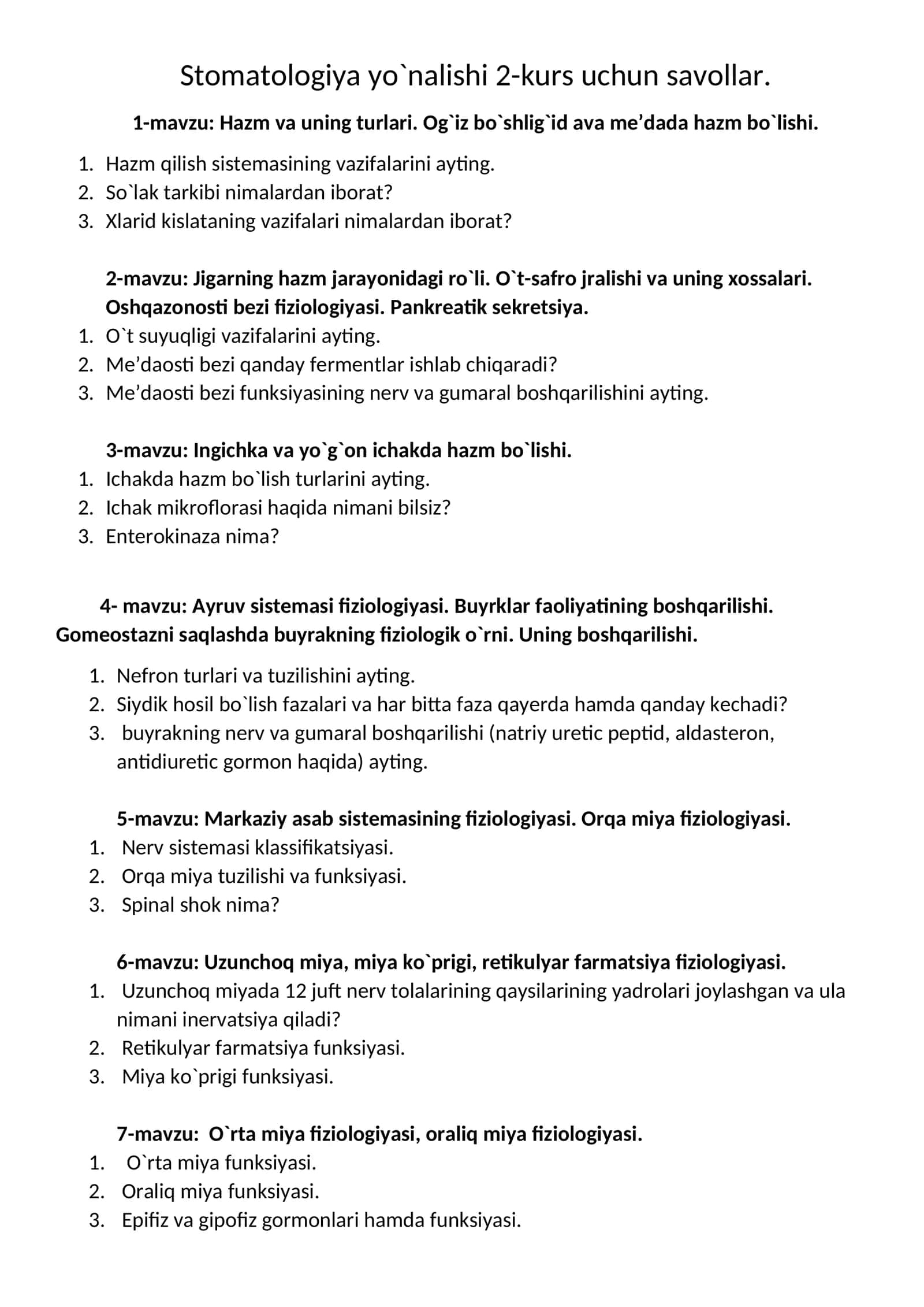 Stomatologiya yo`nalishi 2-kurs uchun savollar 1