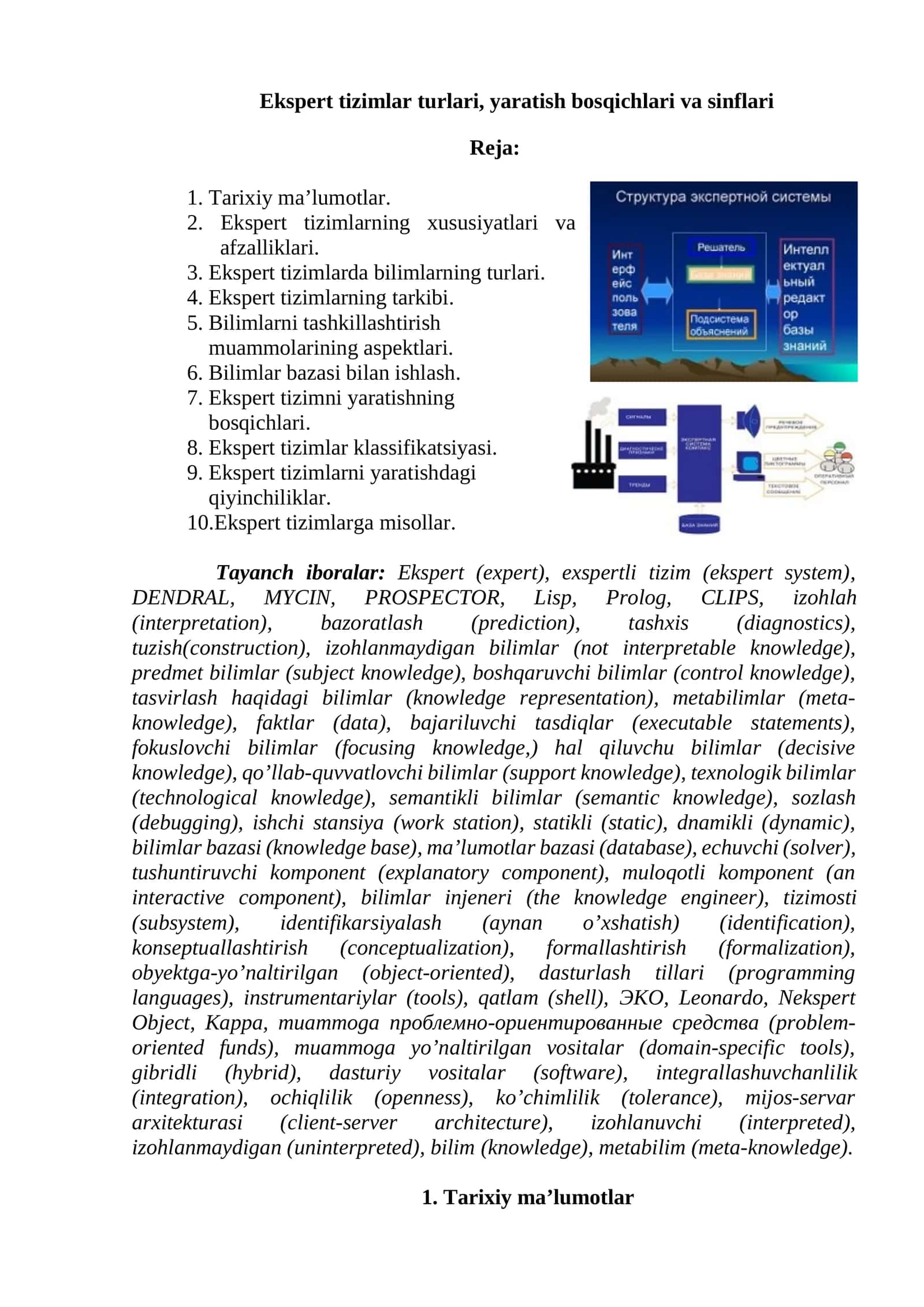 Ekspert tizimlar turlari, yaratish bosqichlari va sinflari 1