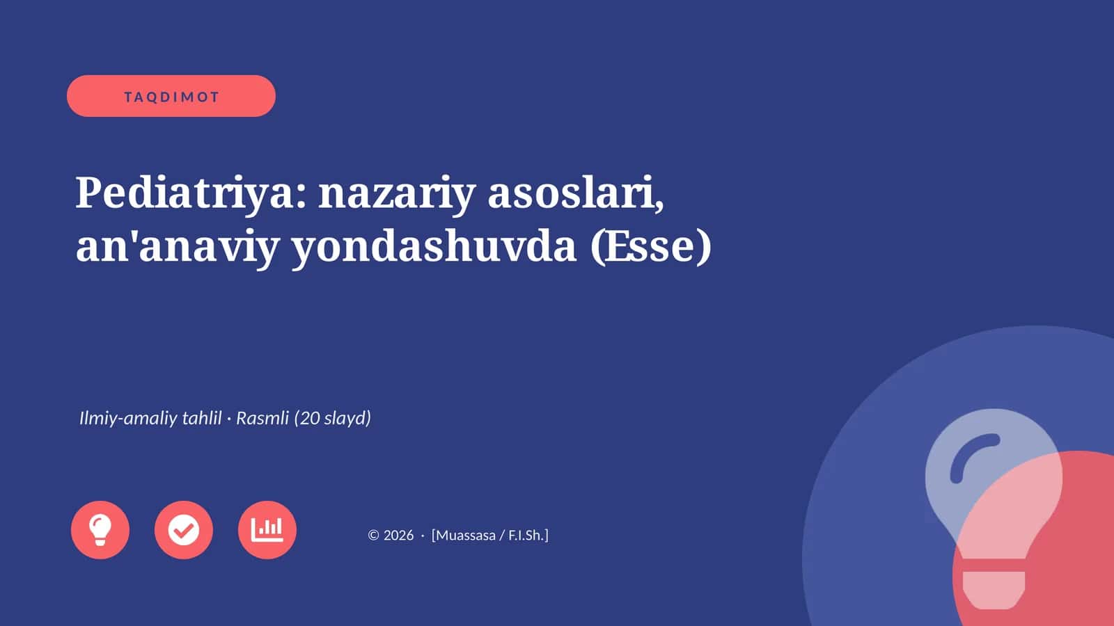 Pediatriya: nazariy asoslari, an'anaviy yondashuvda (Esse) 1