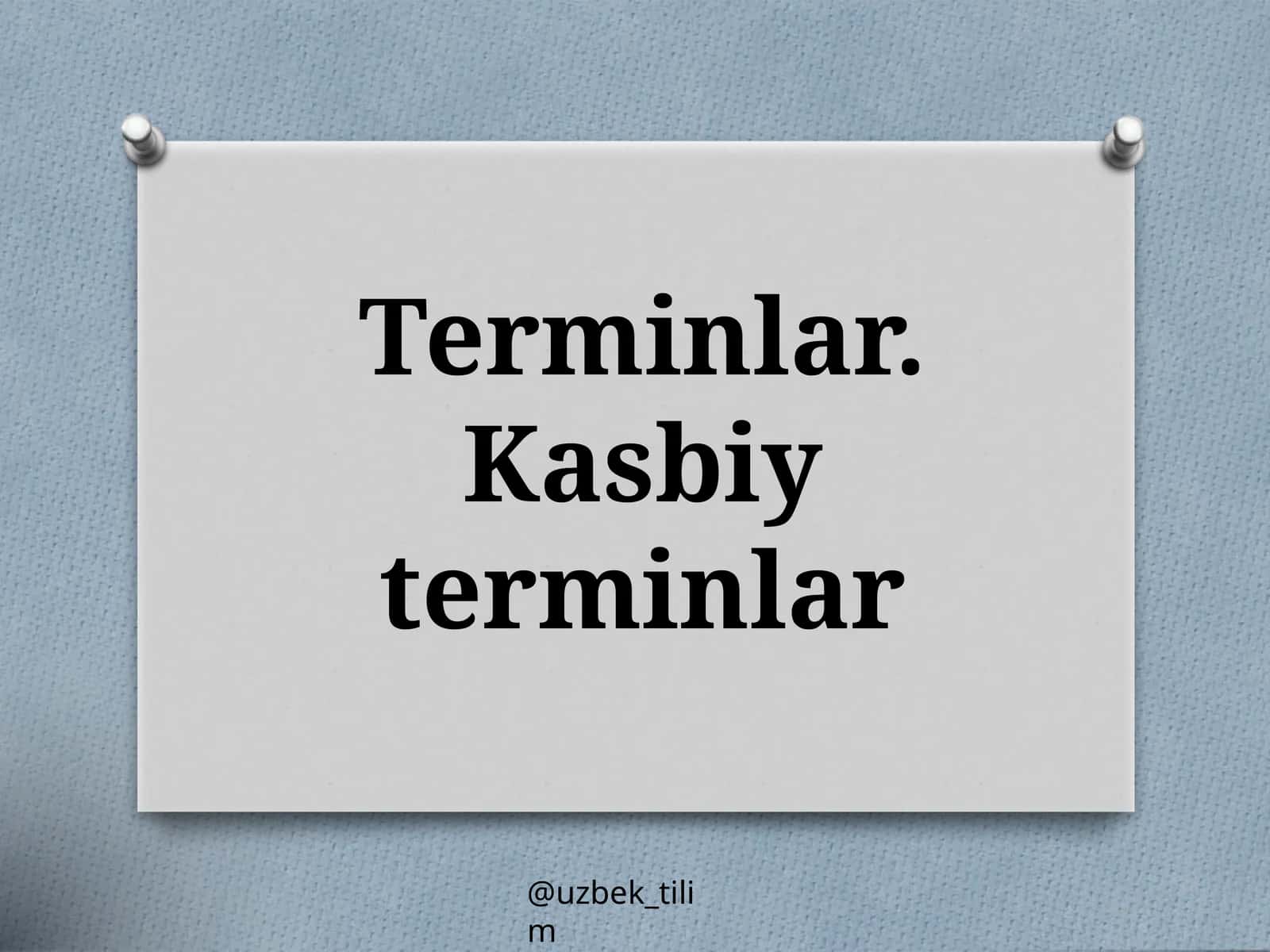 Kasbiyterminlar 1