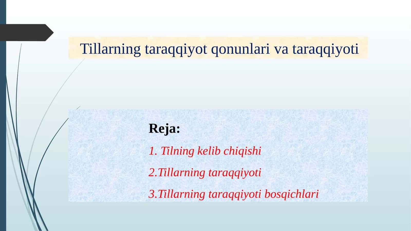 Tillarning taraqqiyot qonunlari va taraqqiyoti 1