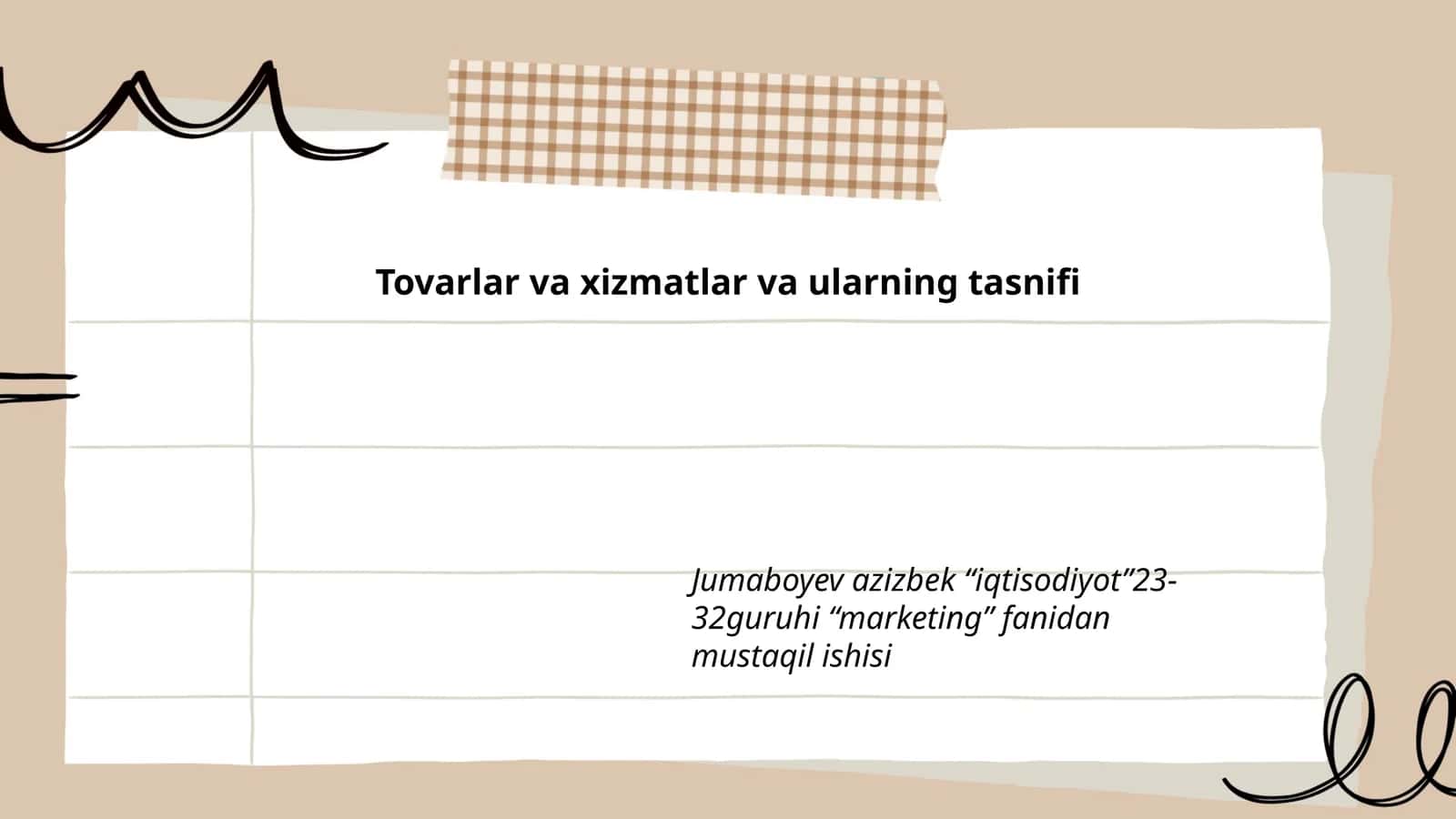 Tovarlar va xizmatlar va ularning tasnifi 1