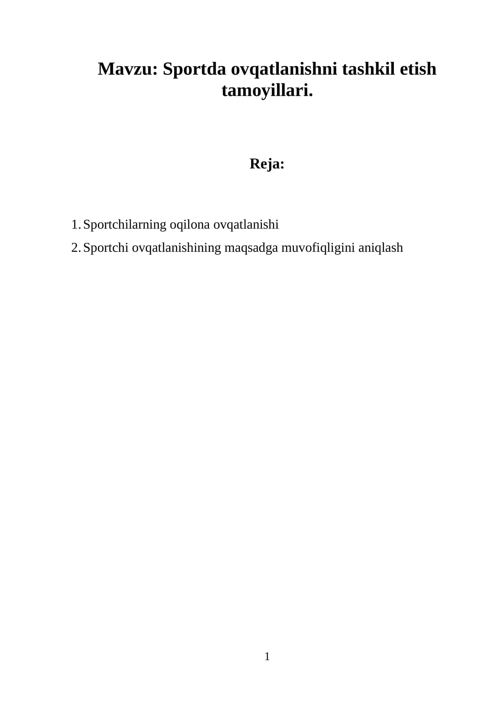 Sportda ovqatlanishni tashkil etish tamoyillari 1