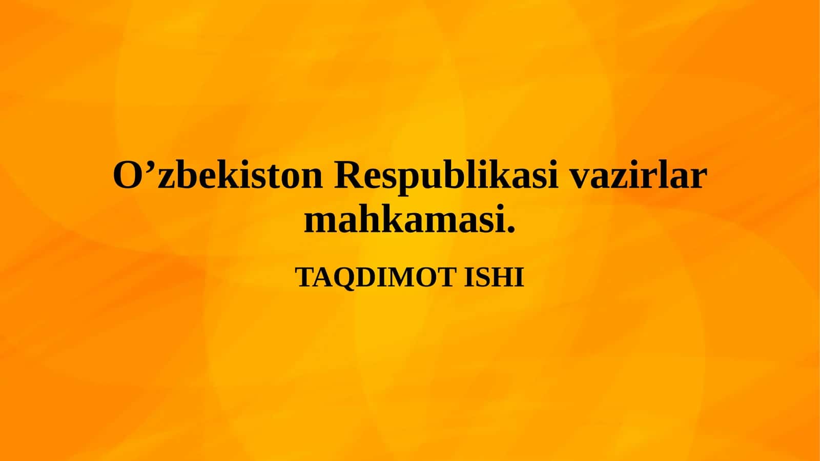 O'zbekiston Respublikasi vazirlar mahkamasi 1