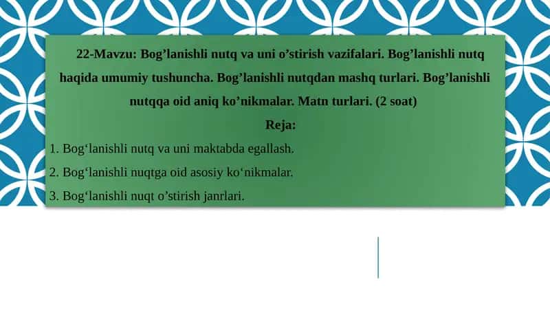 Bog’lanishli nutq va uni o’stirish vazifalari 1