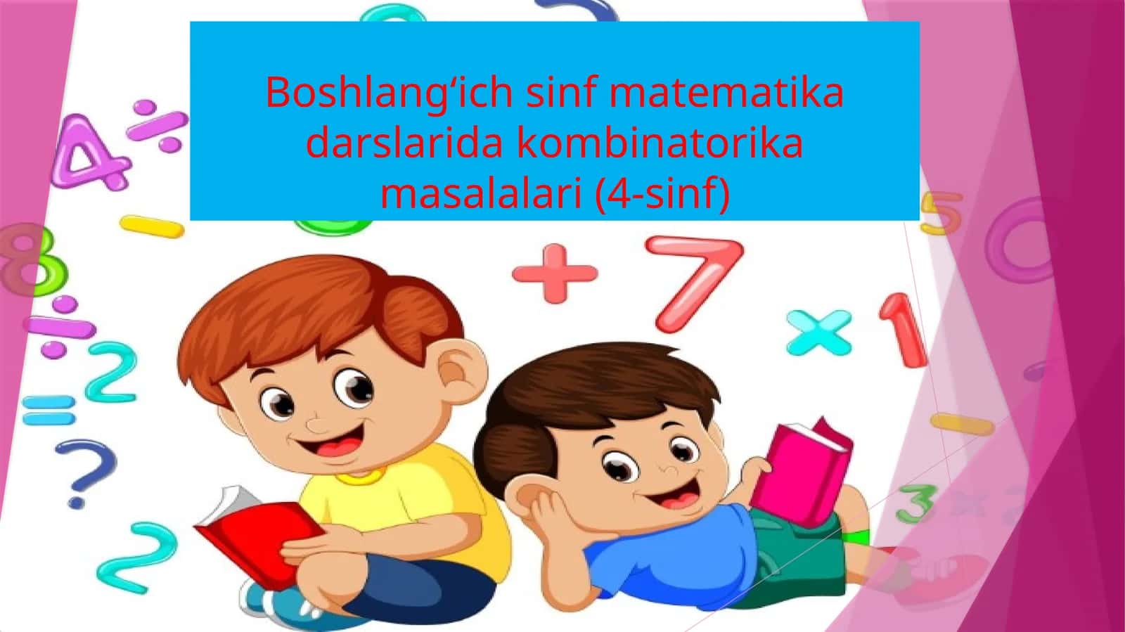 Boshlang‘ichsinf matematik darslarida kombinatorika masalalari (4-sinf) 1