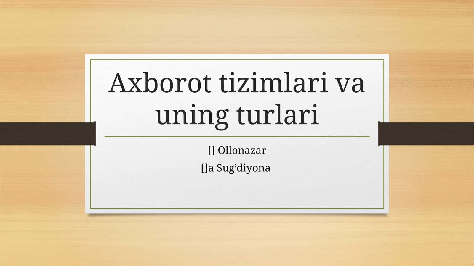 Axborot tizimlari va uning turlari 1