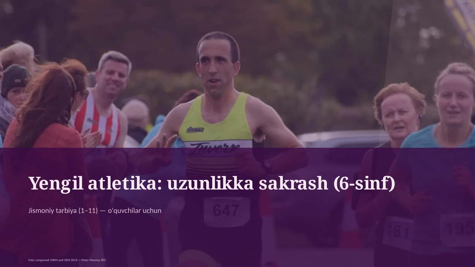 Yengil atletika: uzunlikka sakrash (6-sinf) 1