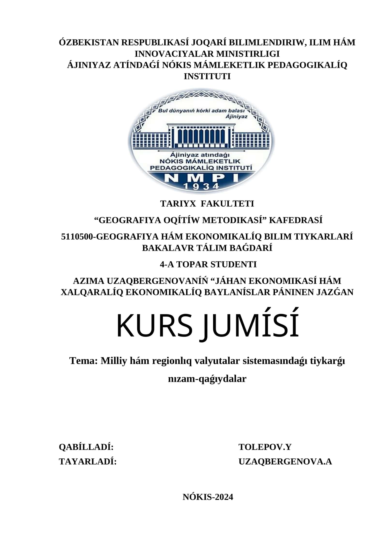 JÁHAN EKONOMIKASÍ HÁM XALQARALÍQ EKONOMIKALÍQ BAYLANÍSLAR PÁNINEN JAZǴAN KURS JUMÍSÍ 1