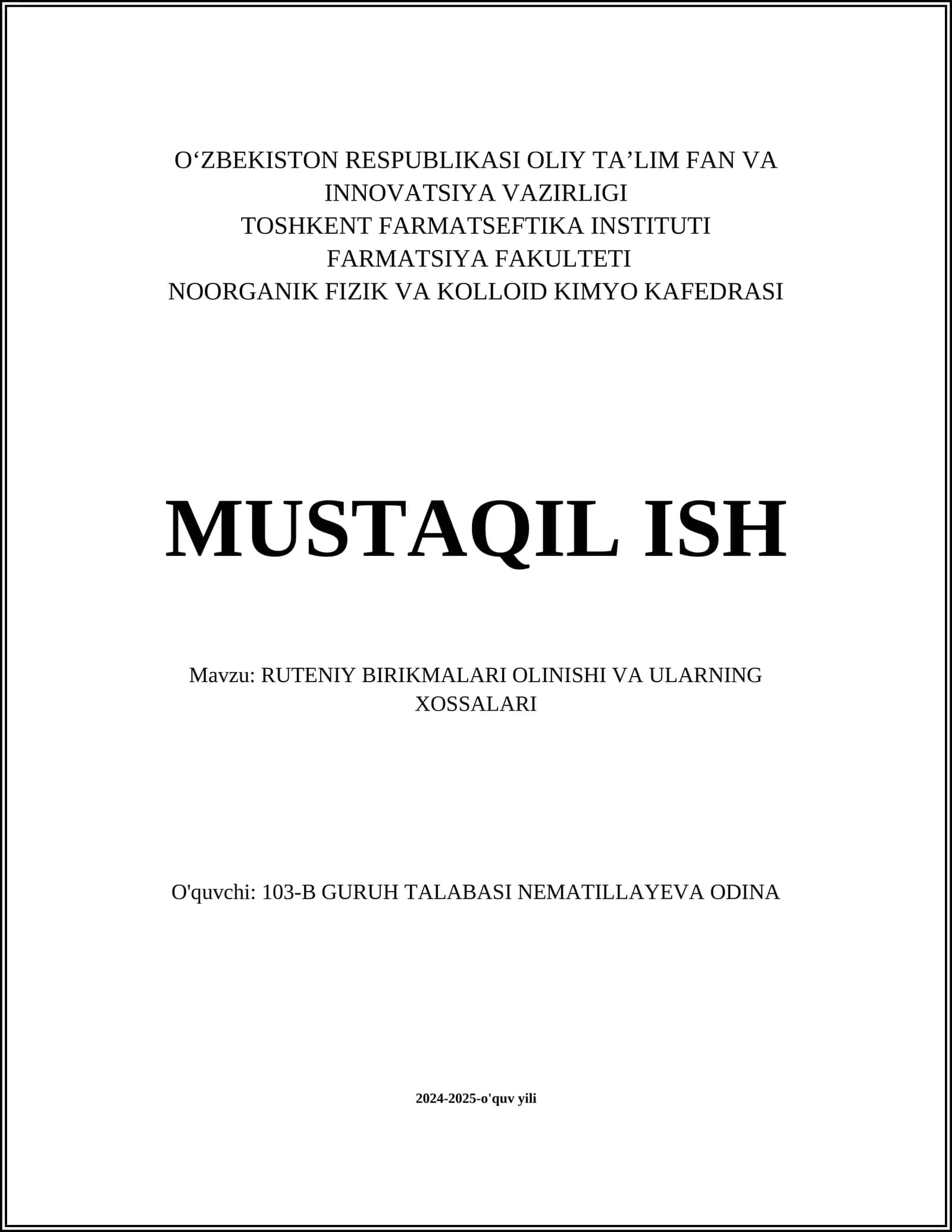 RUTENIY BIRIKMALARI OLINISHI VA ULARNING XOSSALARI 1