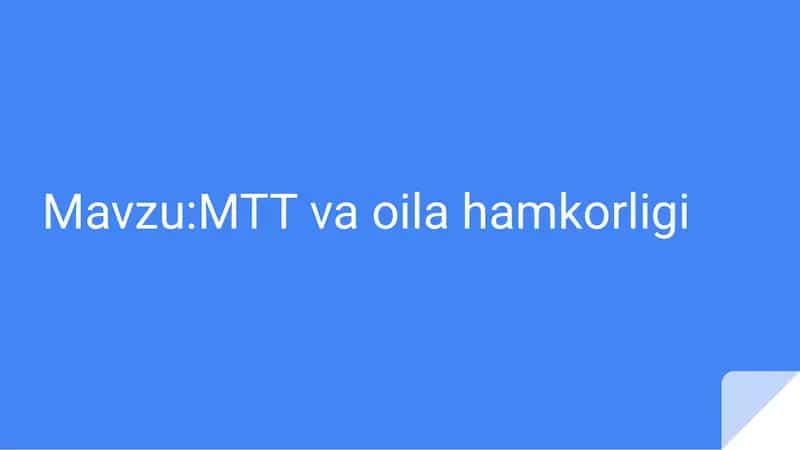 MTT va oila hamkorligi 1
