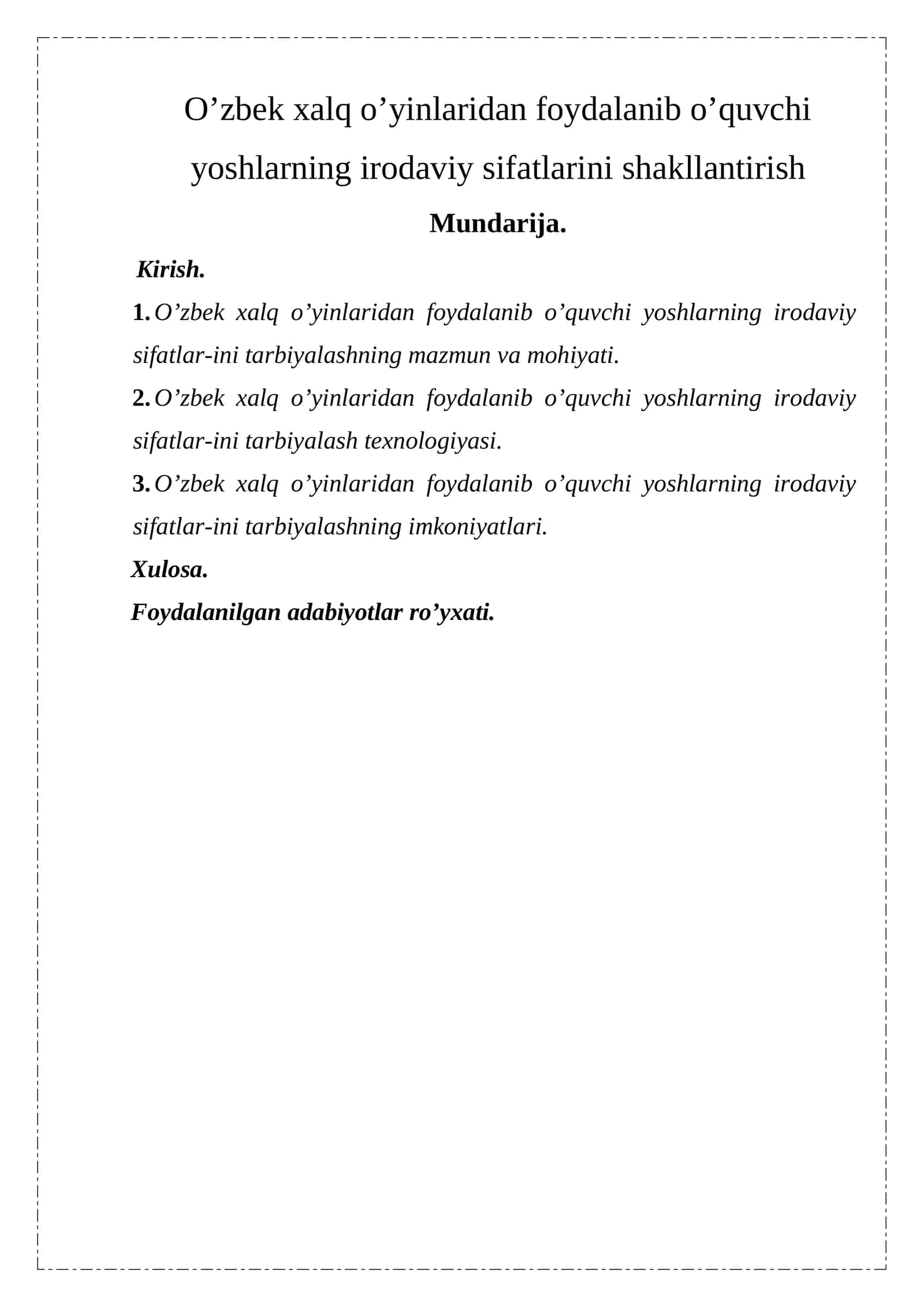 O’zbek xalq o’yinlaridan foydalanib o’quvchi yoshlarning irodaviy sifatlarini shakllantirish 1