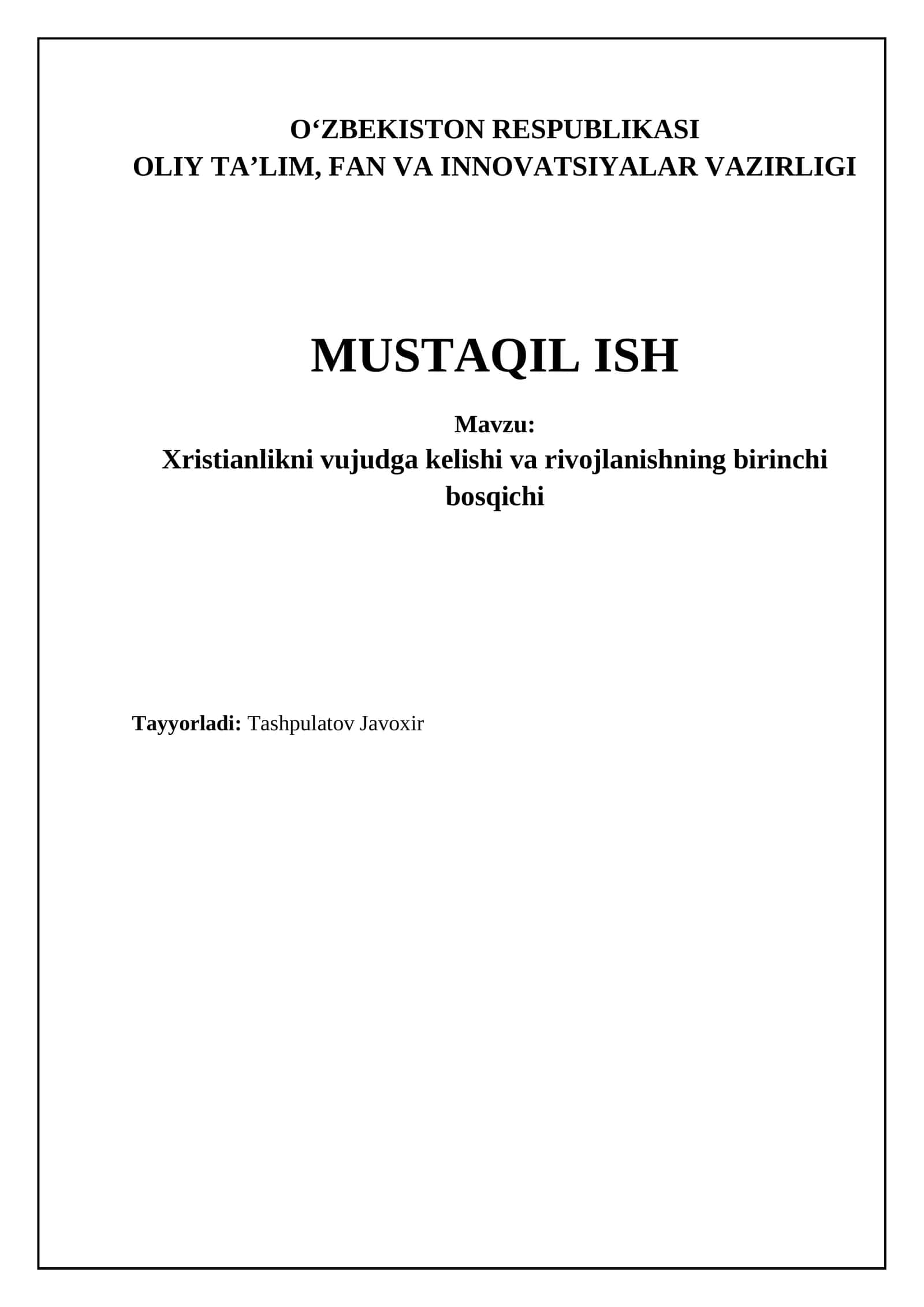 Xristianlikning paydo bo'lishi va Isoning hayoti 1