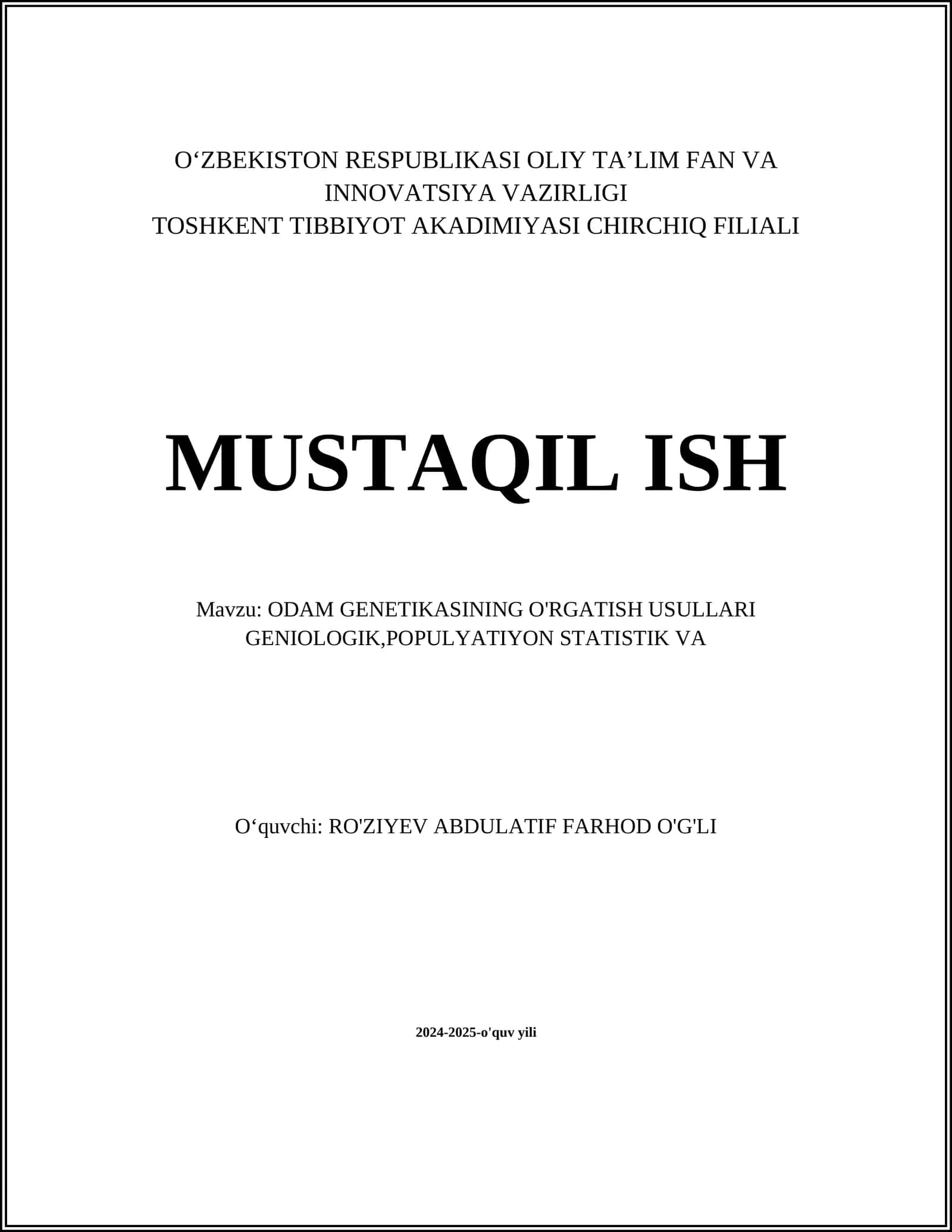 ODAM GENETIKASINING O'RGATISH USULLARI GENIOLOGIK,POPULYATIYON STATISTIK VA 1