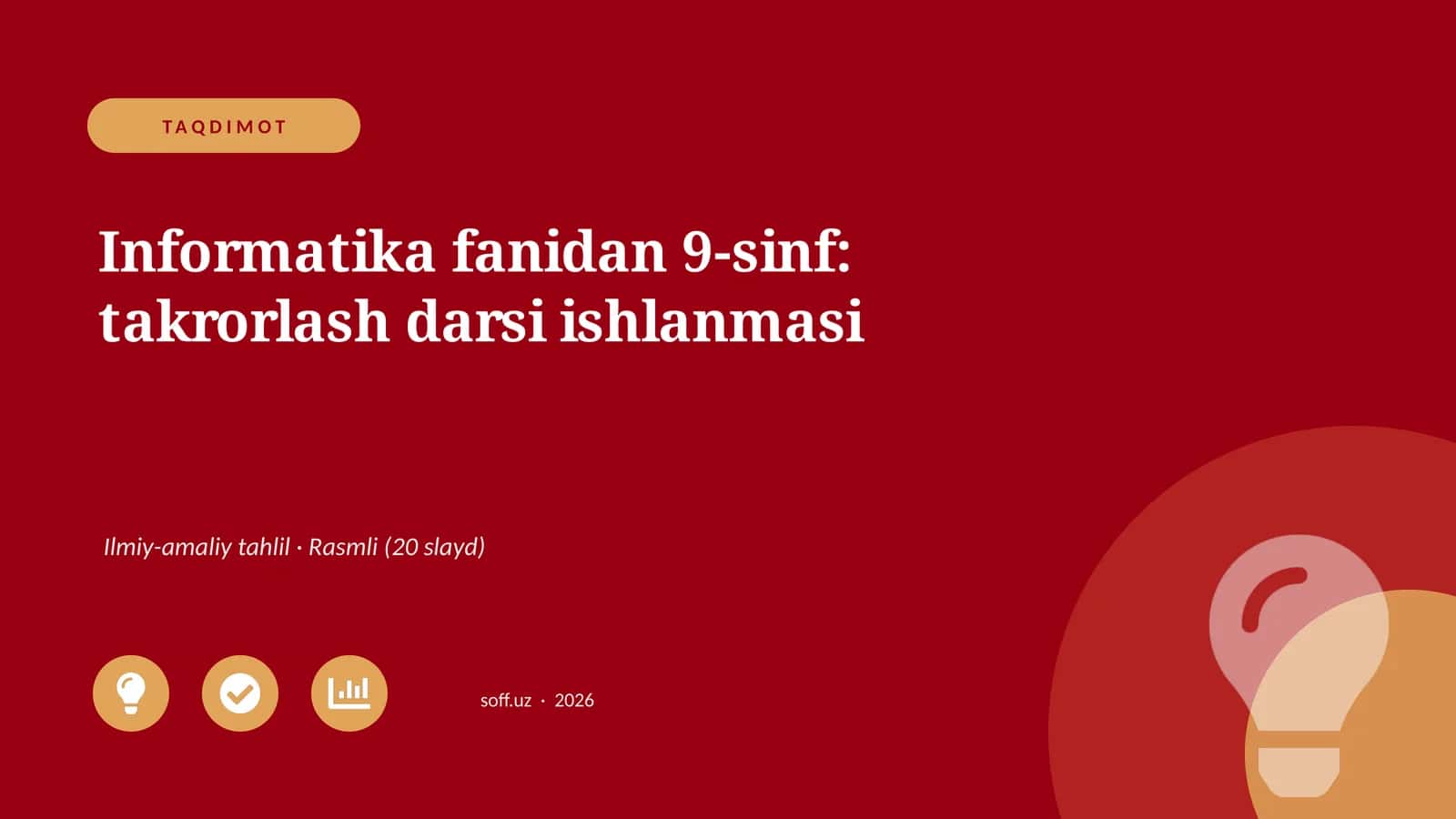 Informatika fanidan 9-sinf: takrorlash darsi ishlanmasi 1