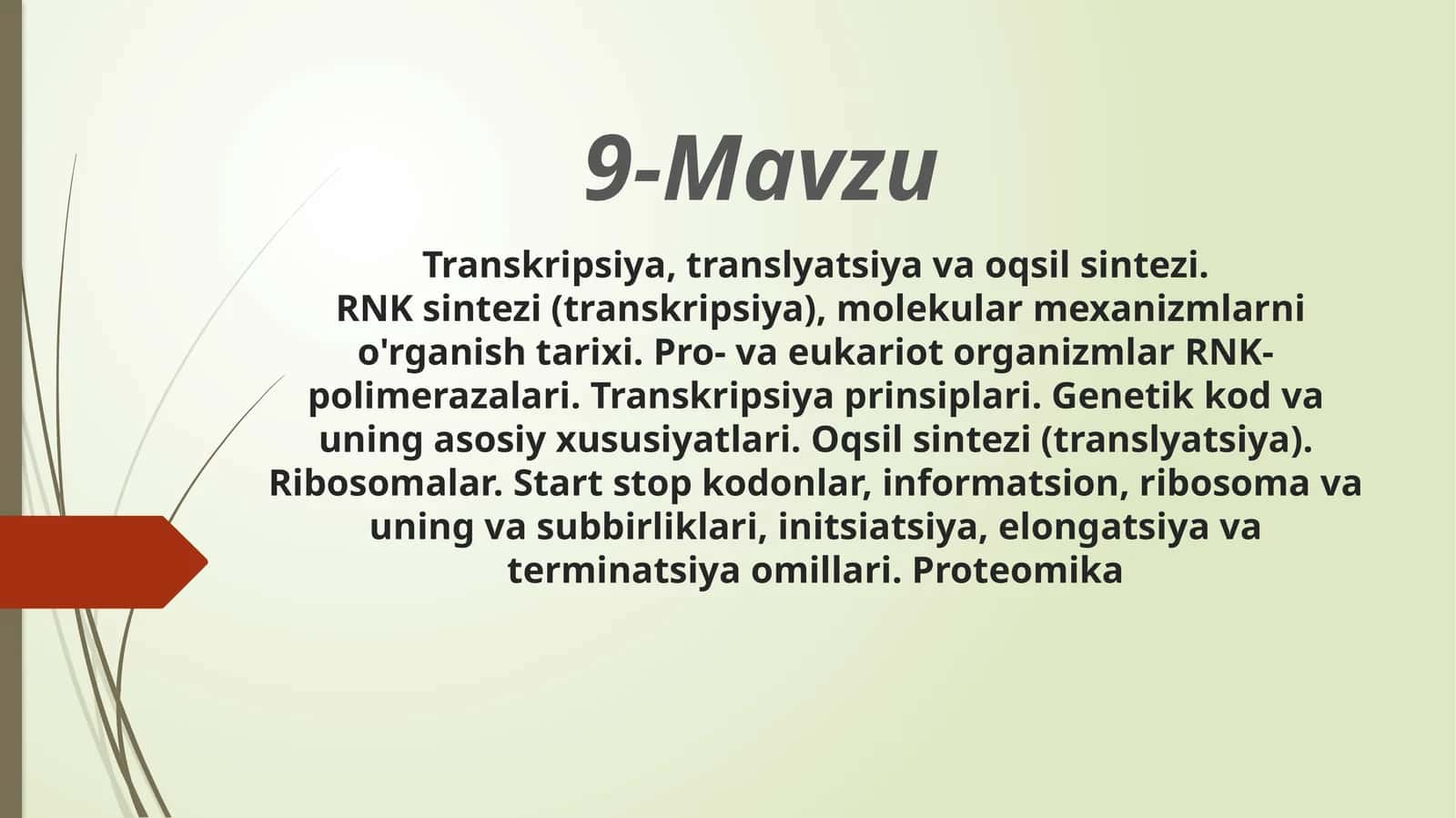 Transkripsiya Translyatsiya va oqsil sintezi 1