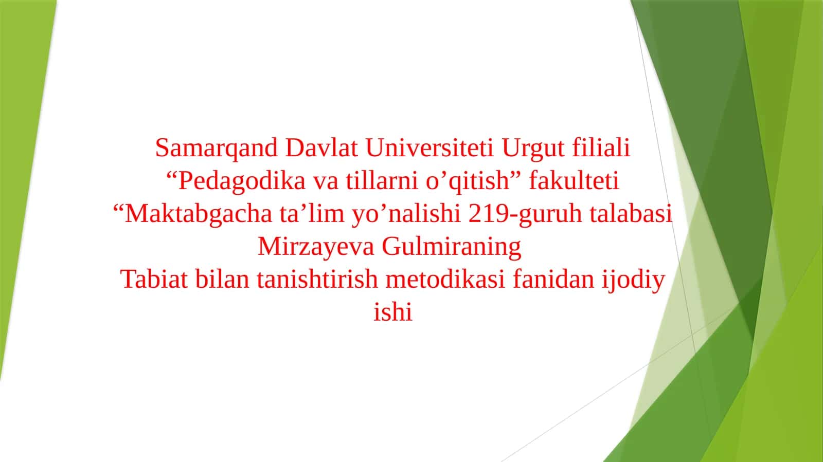 Tabiat bilan tanishtirish metodikasi fanidan ijodiy ish 1