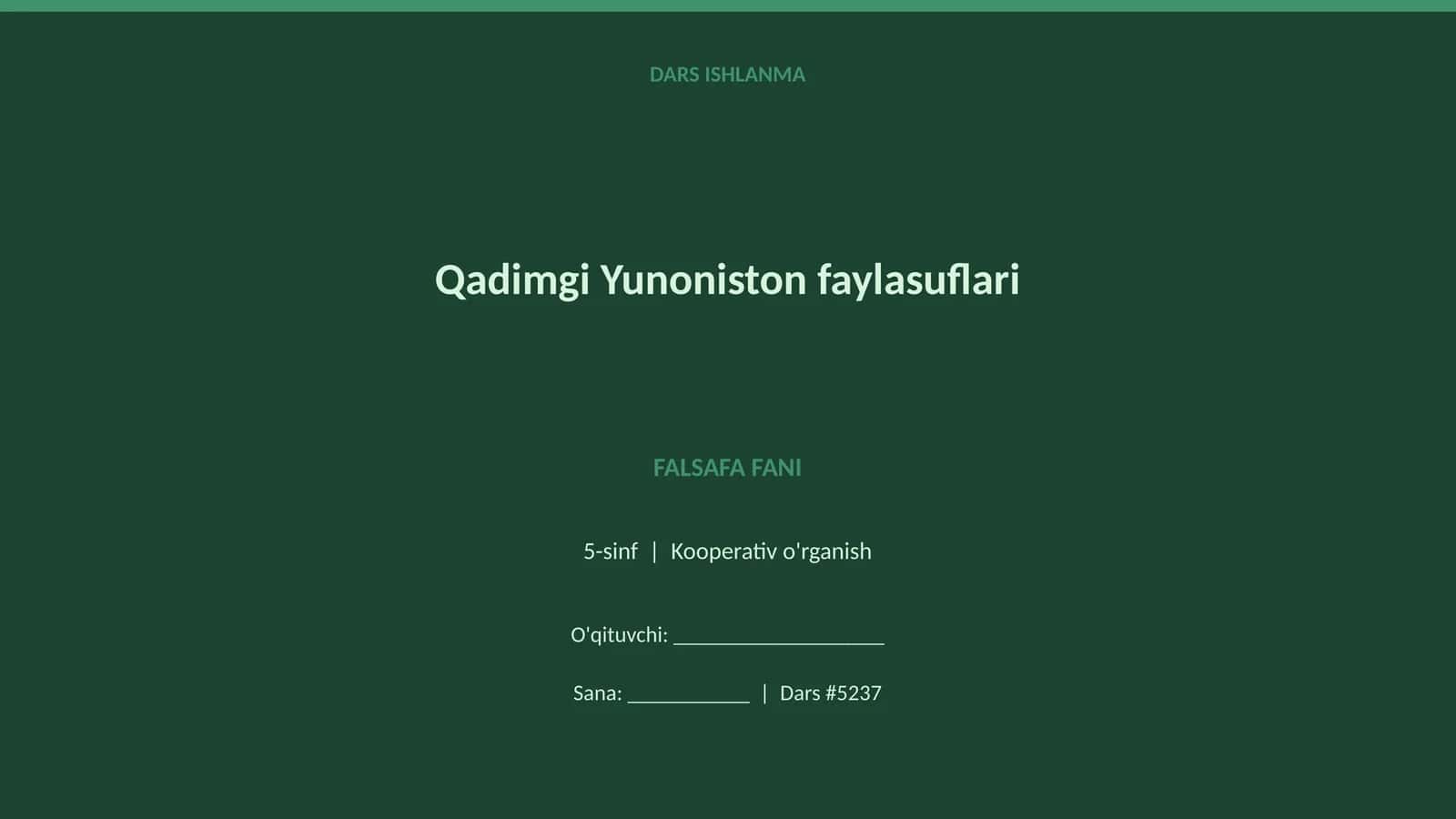 Qadimgi Yunoniston faylasuflari 1
