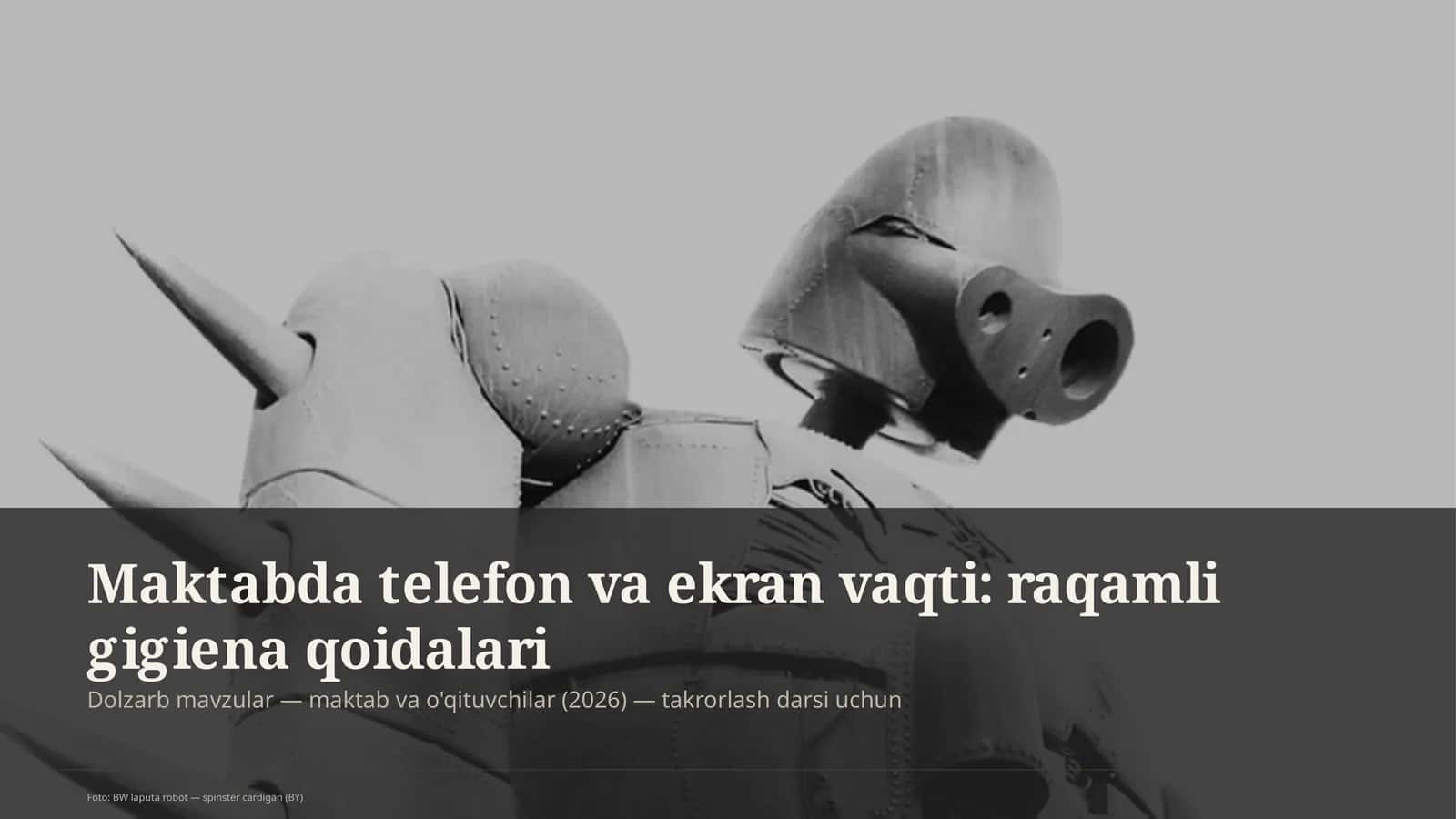 Maktabda telefon va ekran vaqti: raqamli gigiena qoidalari 1
